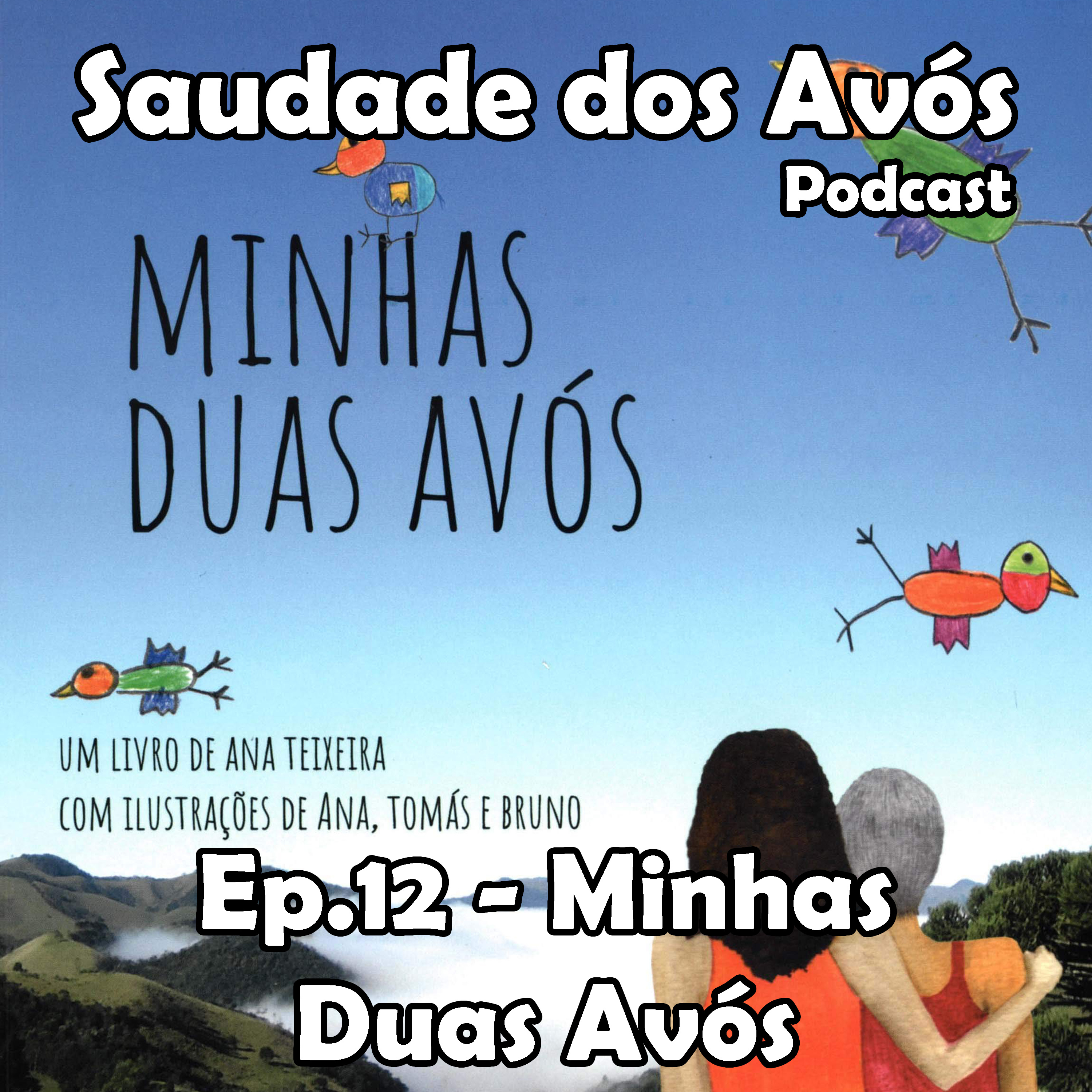 Saudade dos Avós