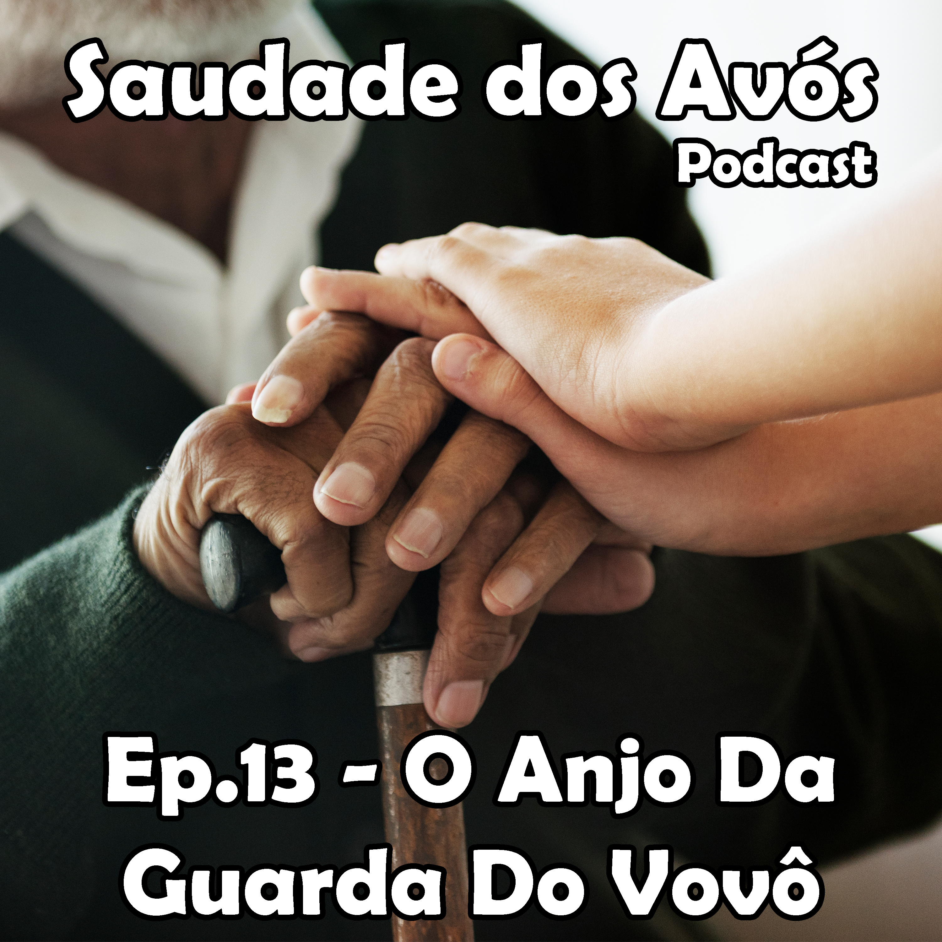 Saudade dos Avós