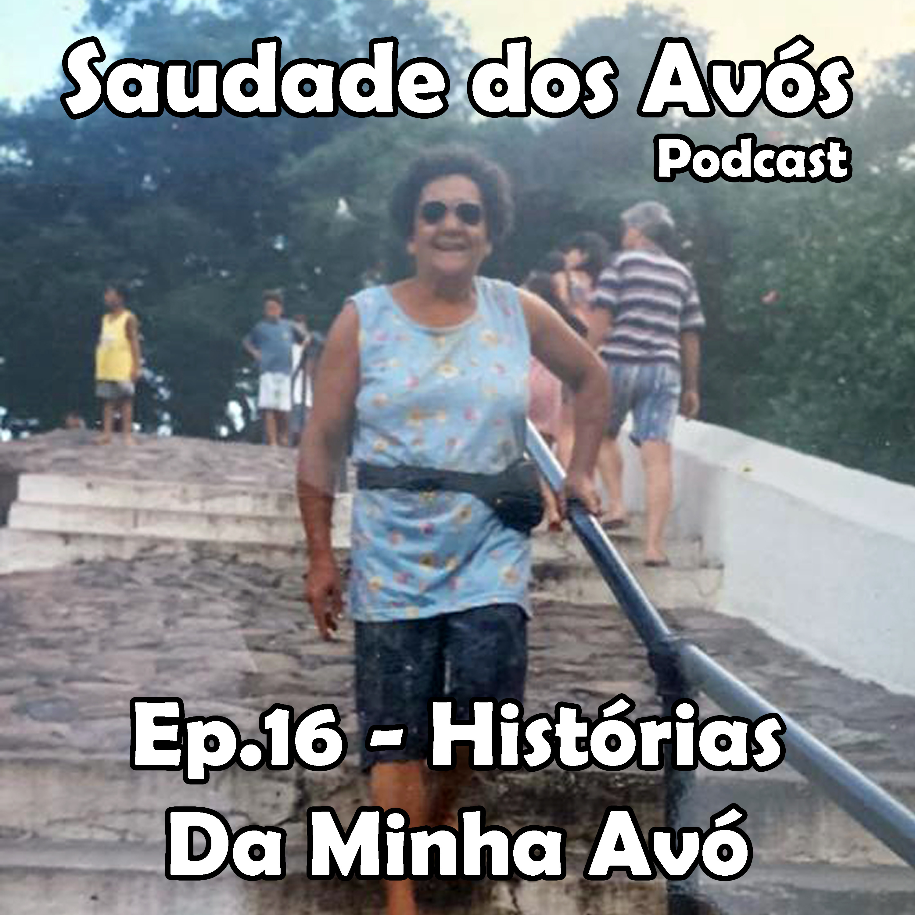 Saudade dos Avós