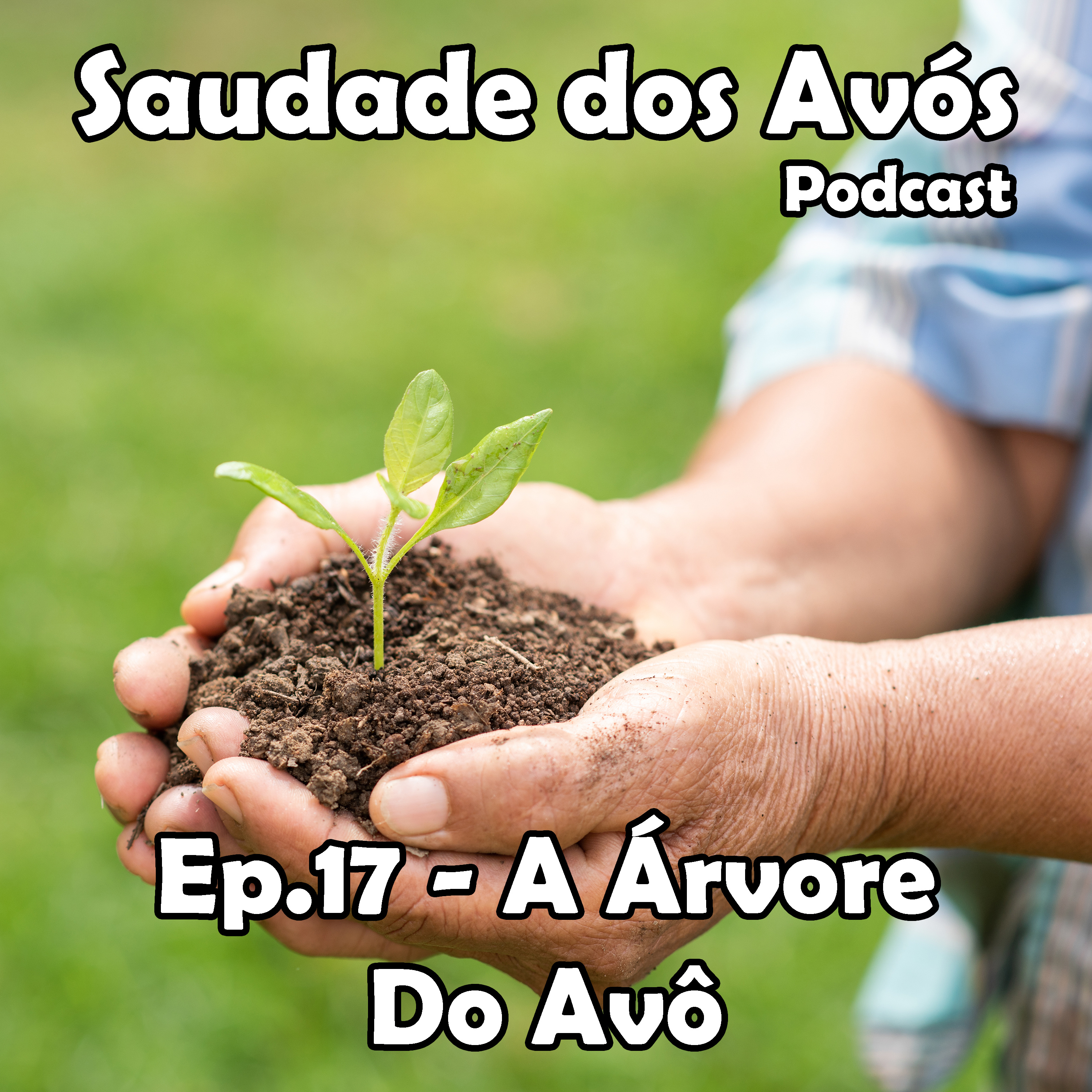 Saudade dos Avós