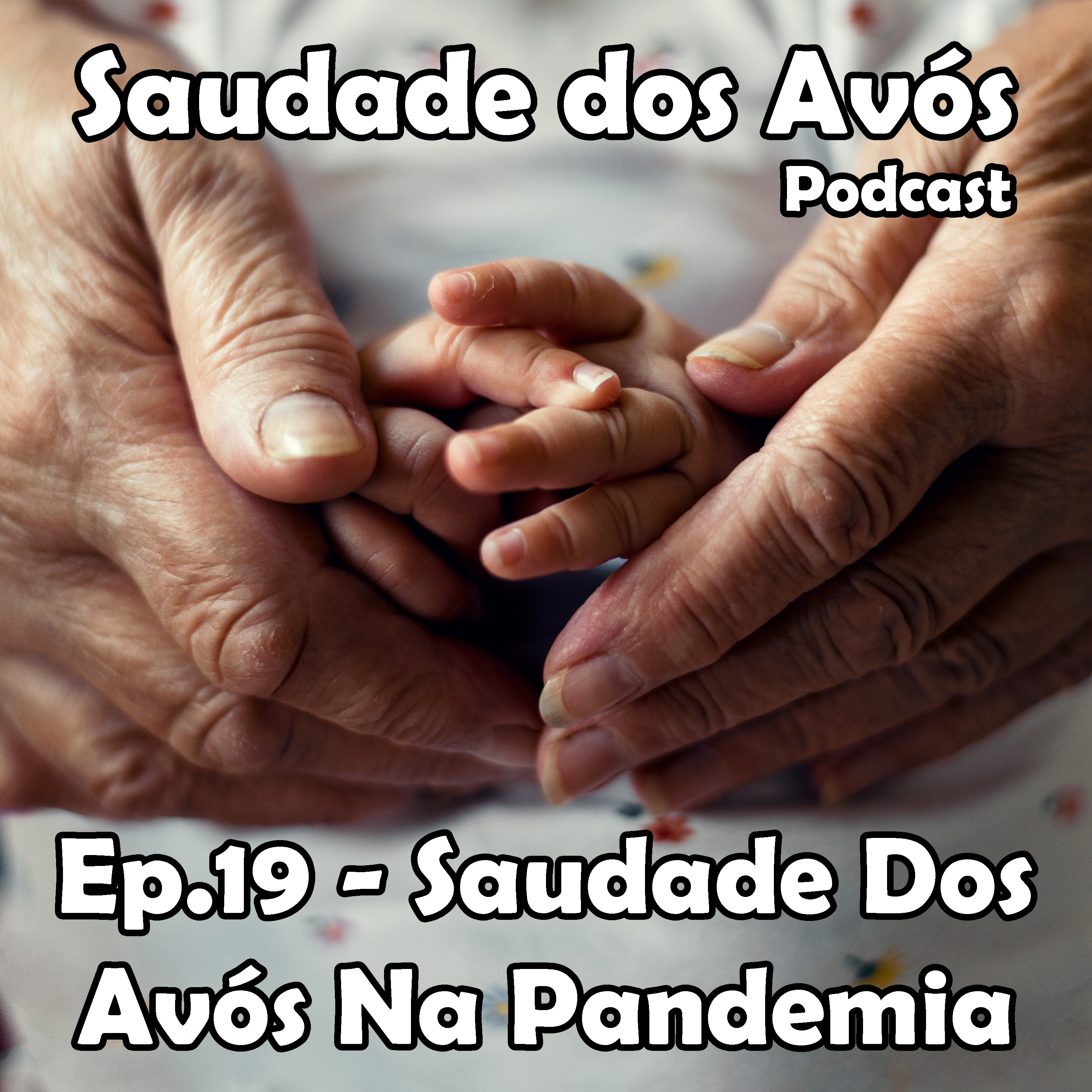 Saudade dos Avós