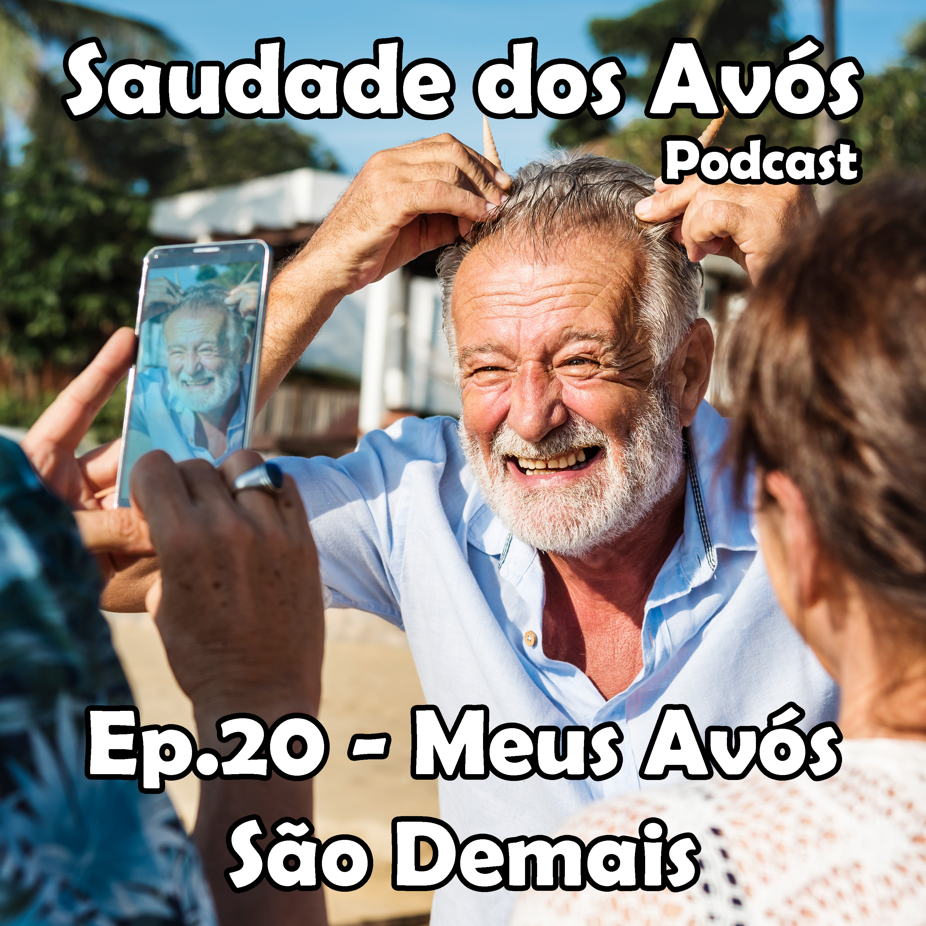 Saudade dos Avós