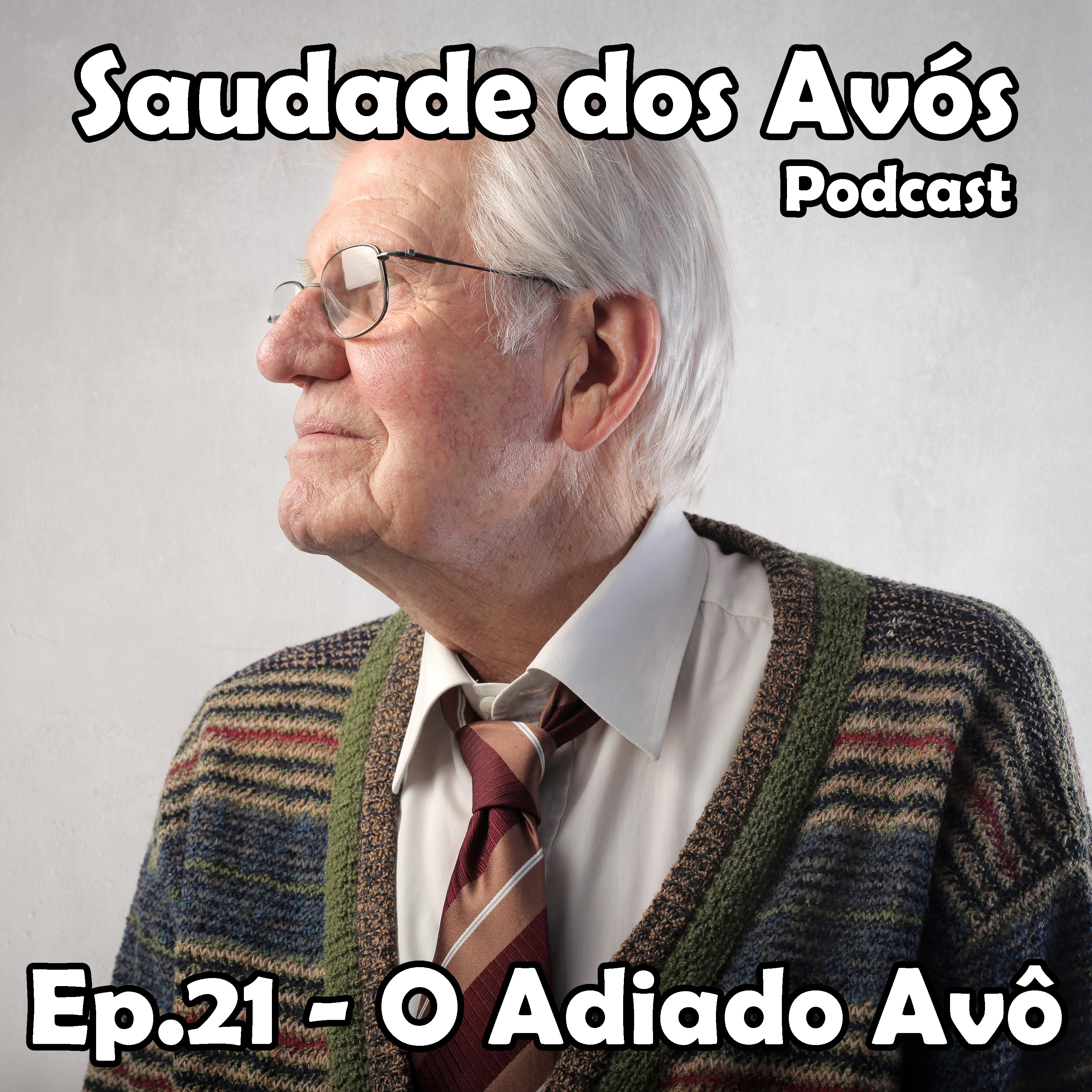 Saudade dos Avós