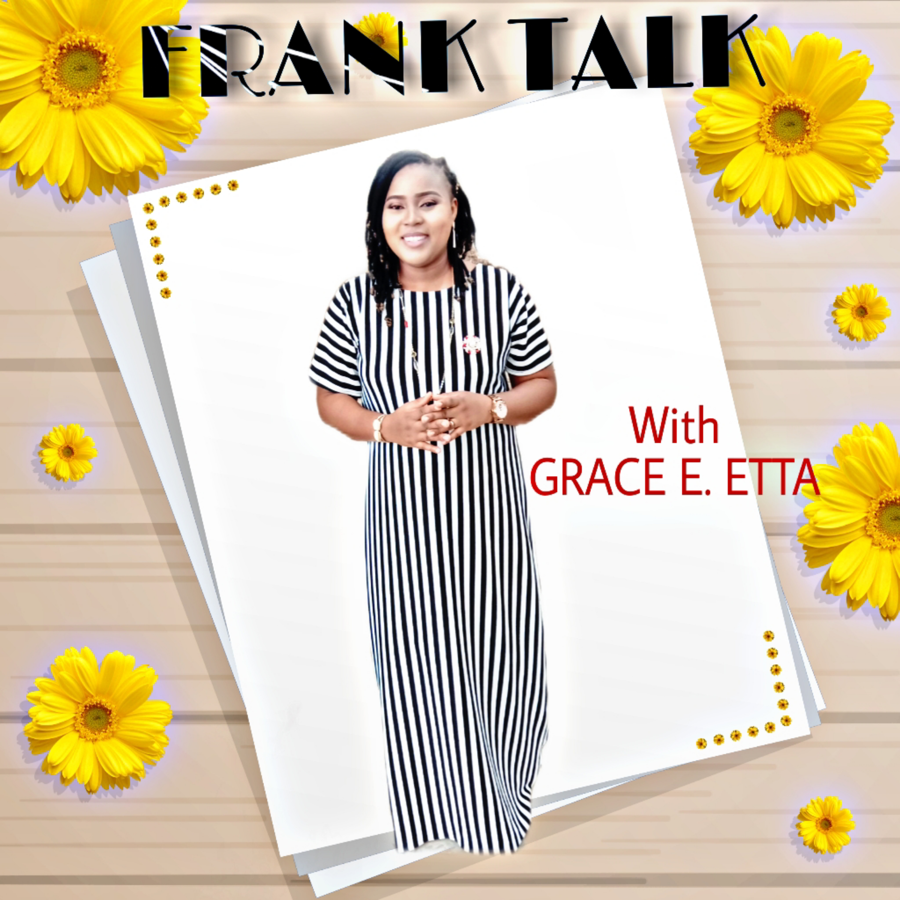 Frank Talk With Grace