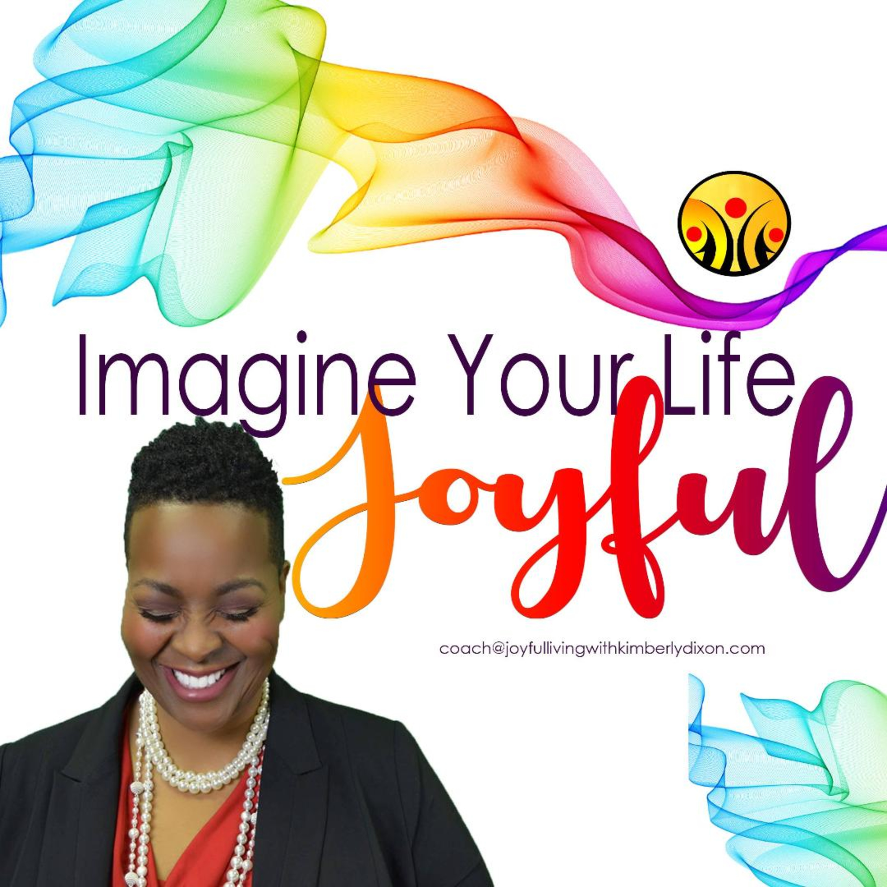 Joyful Living with Kimberly Dixon
