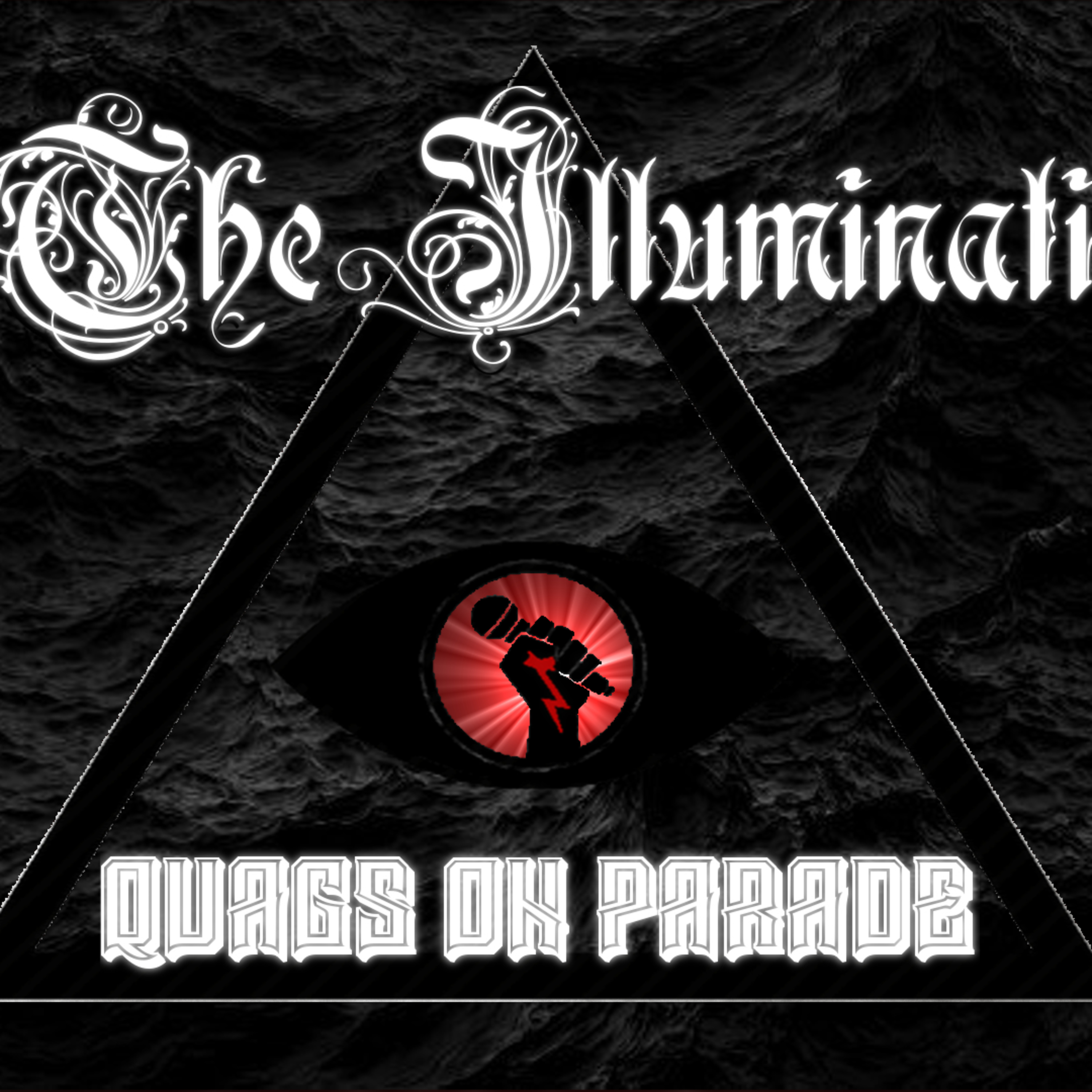 The Illuminati Episode 20: Quags On Parade! episode artwork