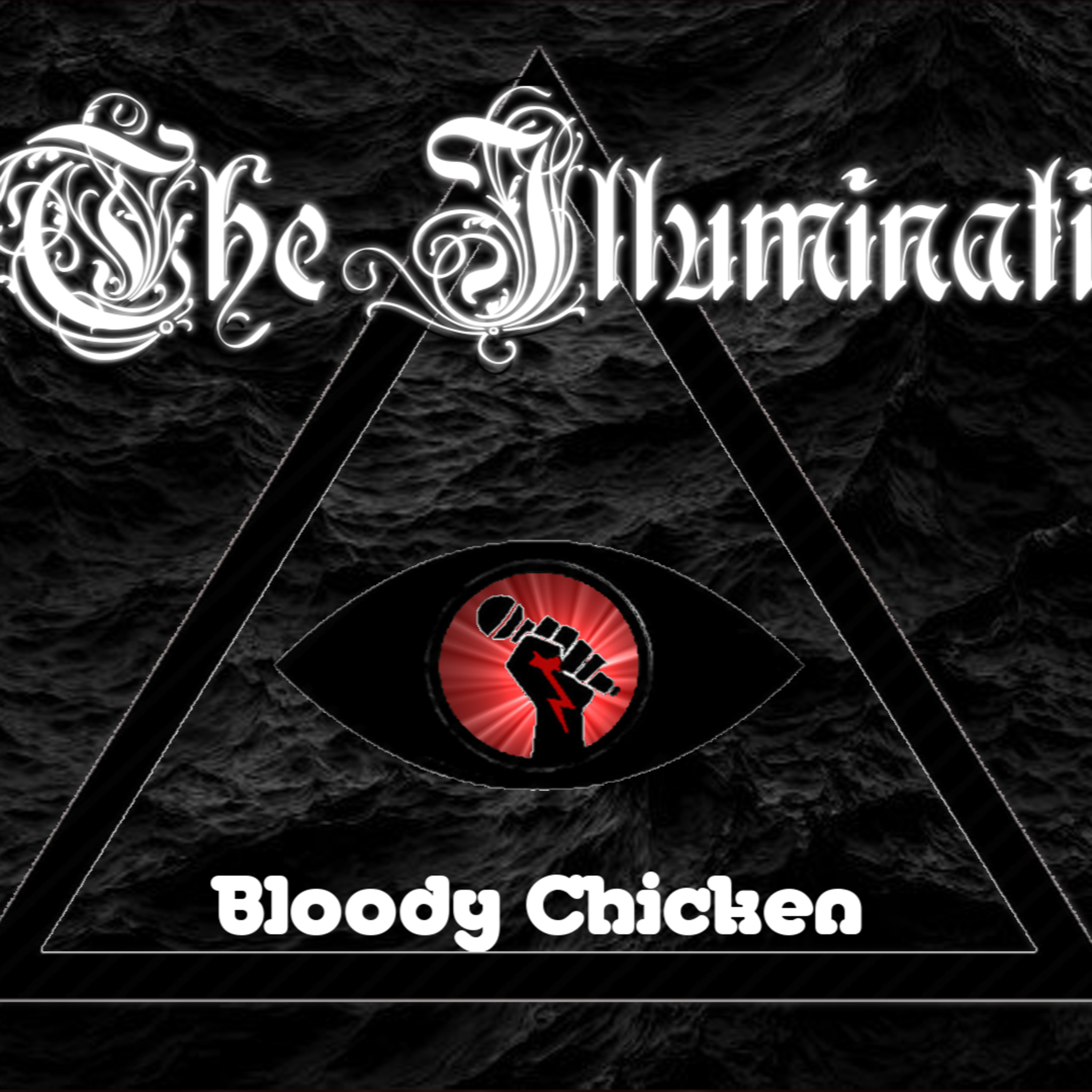 The Illuminati Episode 23: Bloody Chicken episode artwork