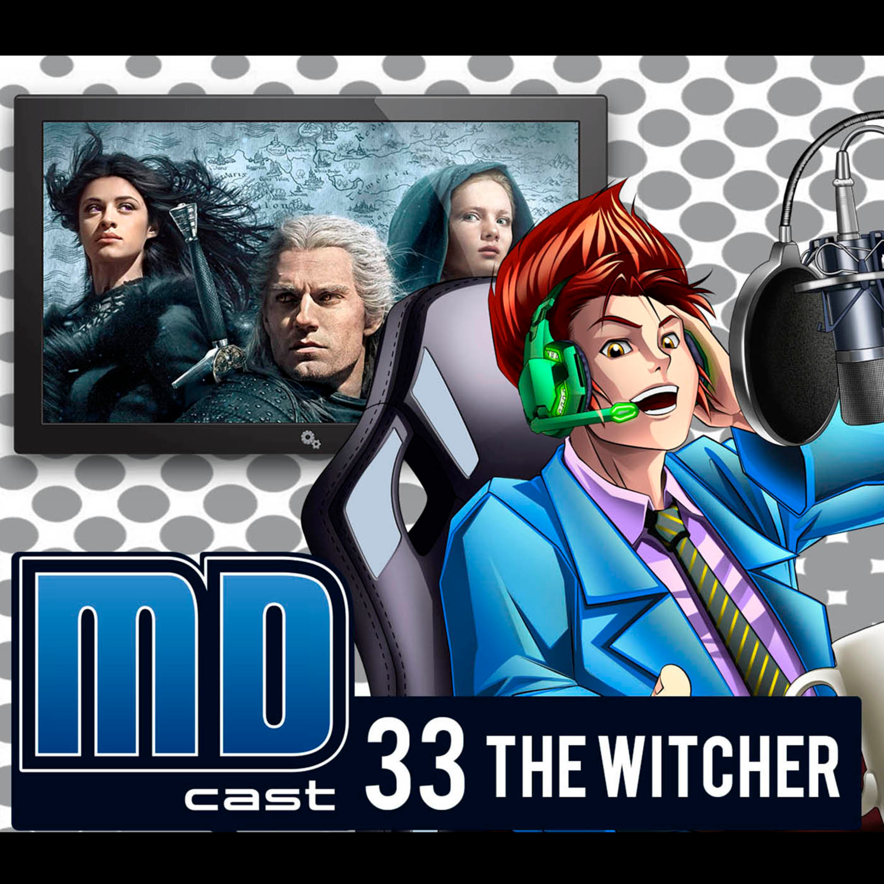 MDCast #33 - THE WITCHER episode artwork