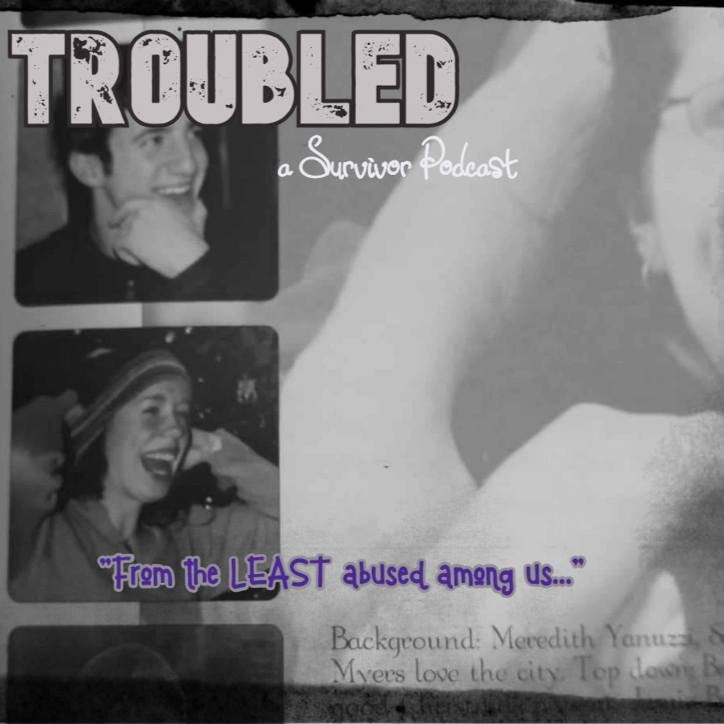 Miranda's Story: Part 2/2 "From the Least Abused Among Us..." thumbnail