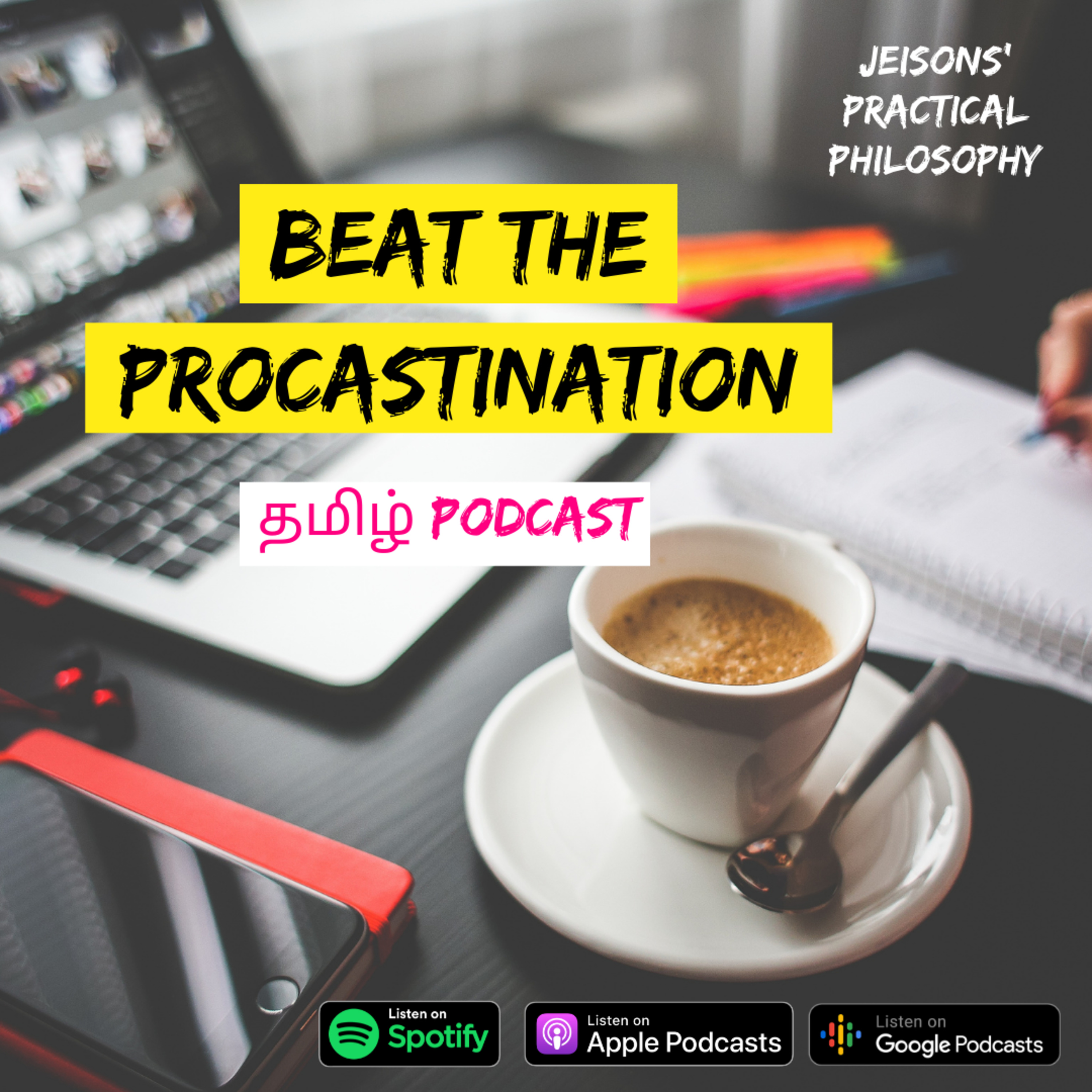 Practical philosophy Tamil Podcast With JEISON
