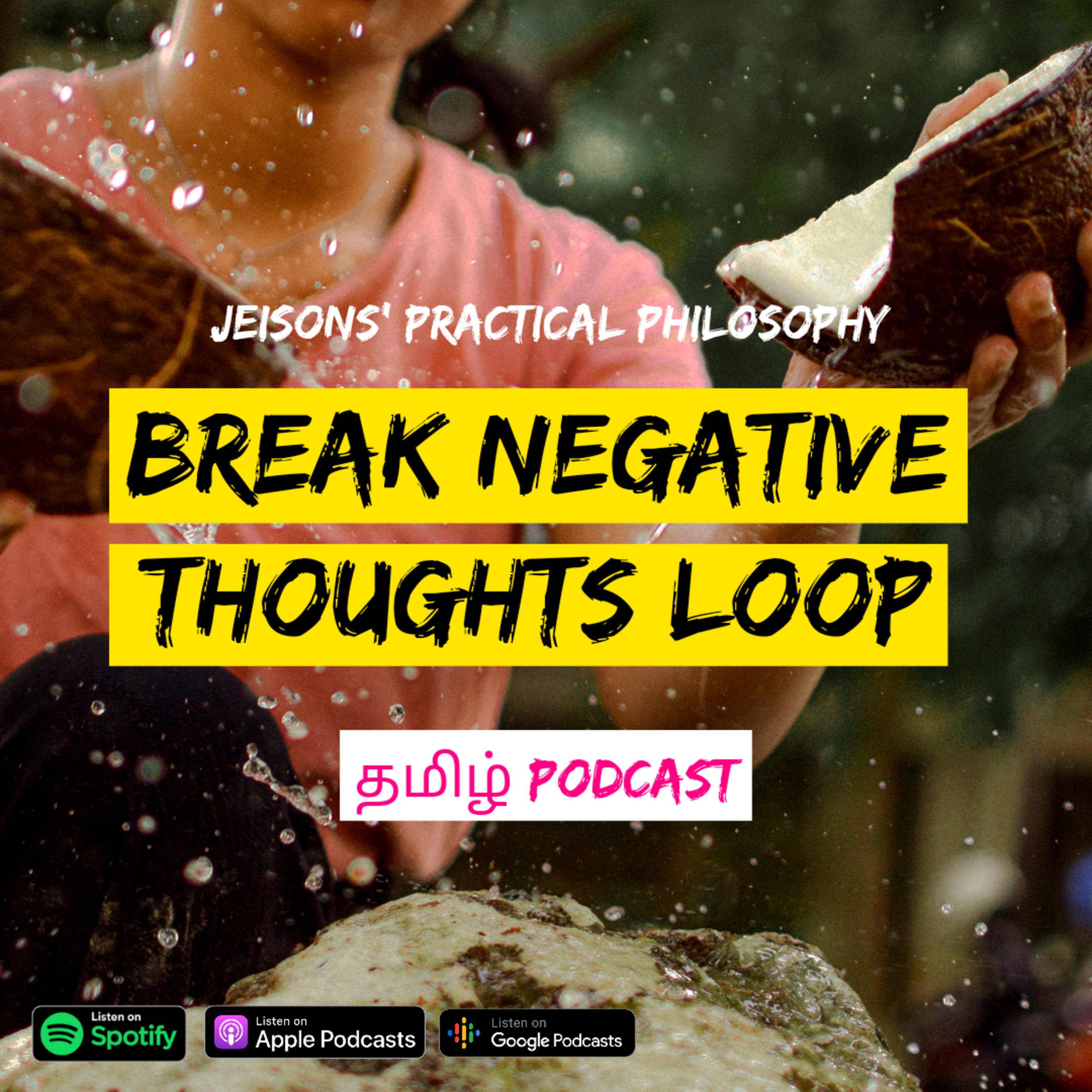 Practical philosophy Tamil Podcast With JEISON