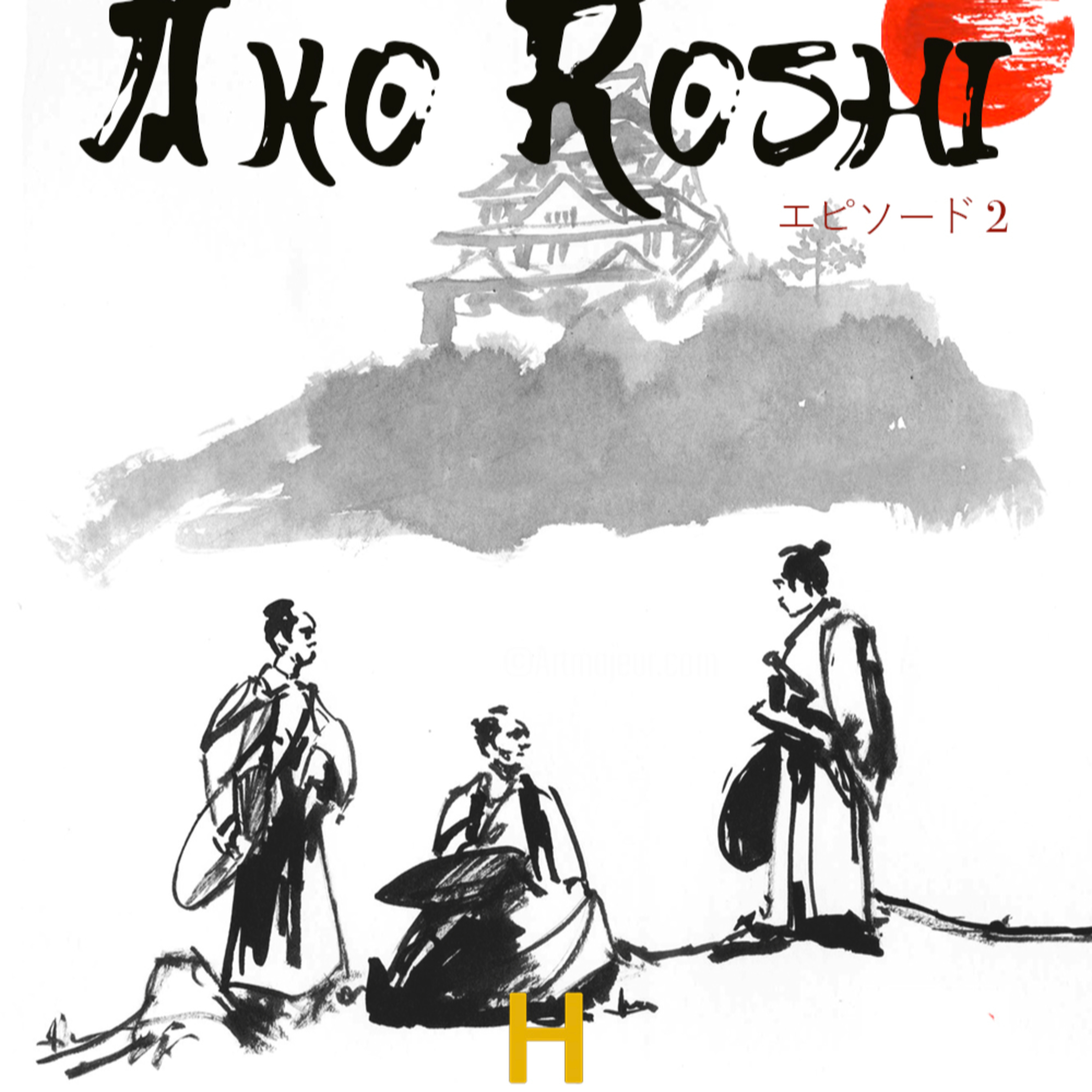 Akō Rōshi - Episódio II