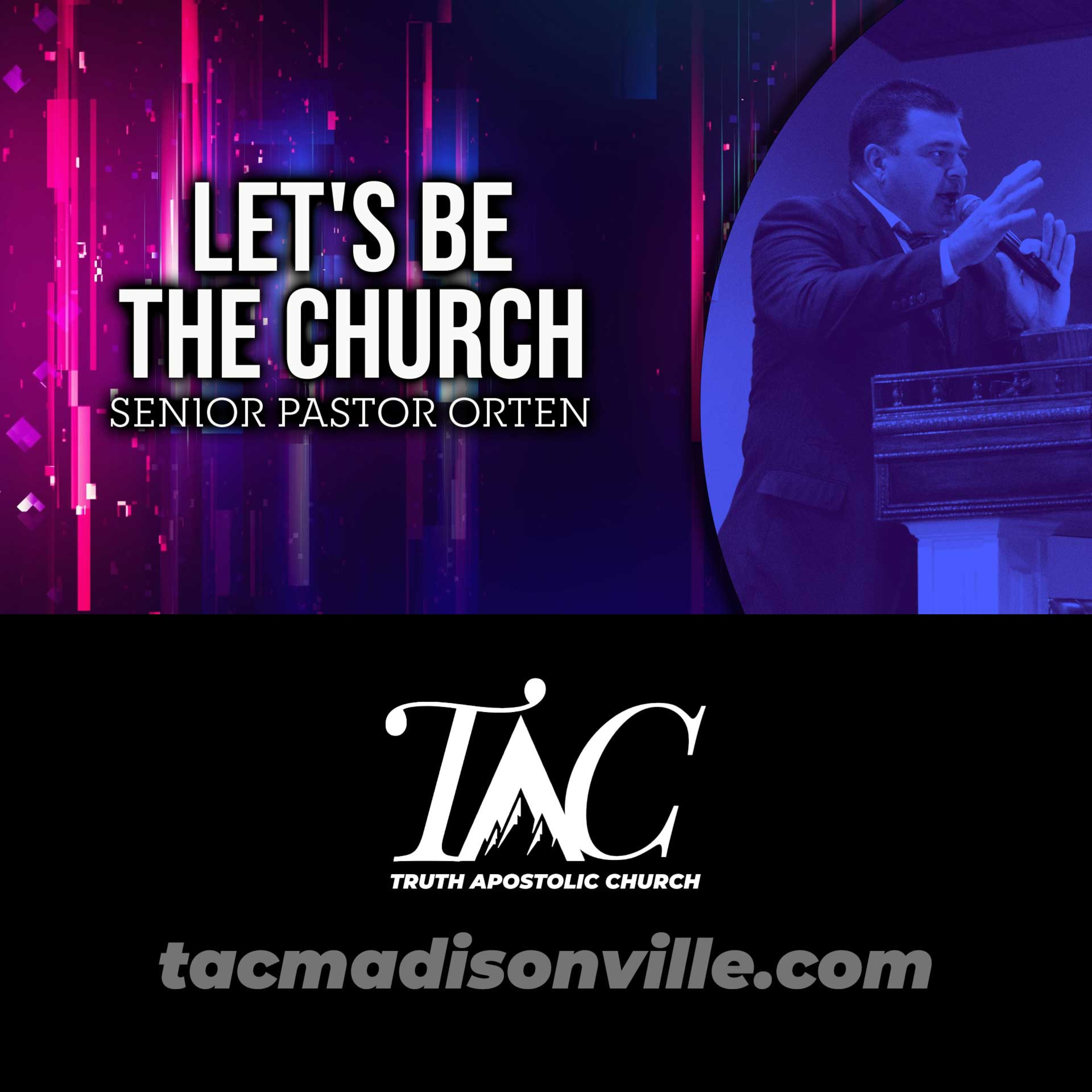 Truth Apostolic Church of Madisonville, KY