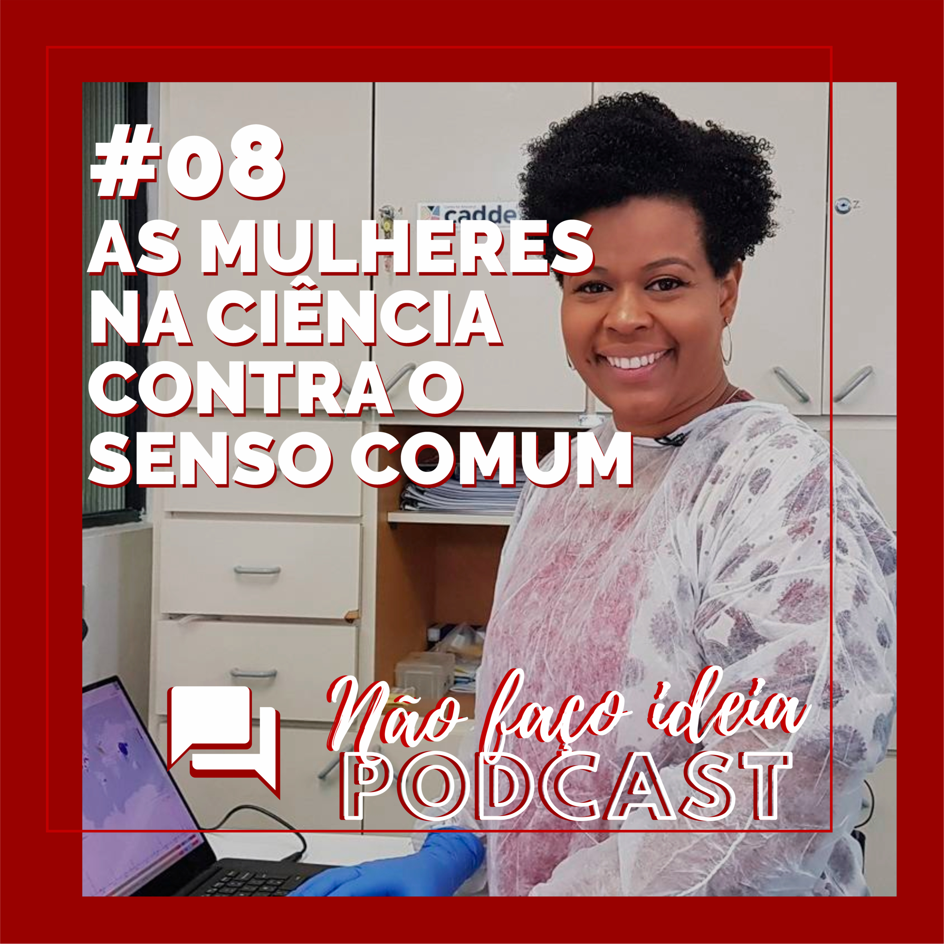 Não Faço Ideia Podcast