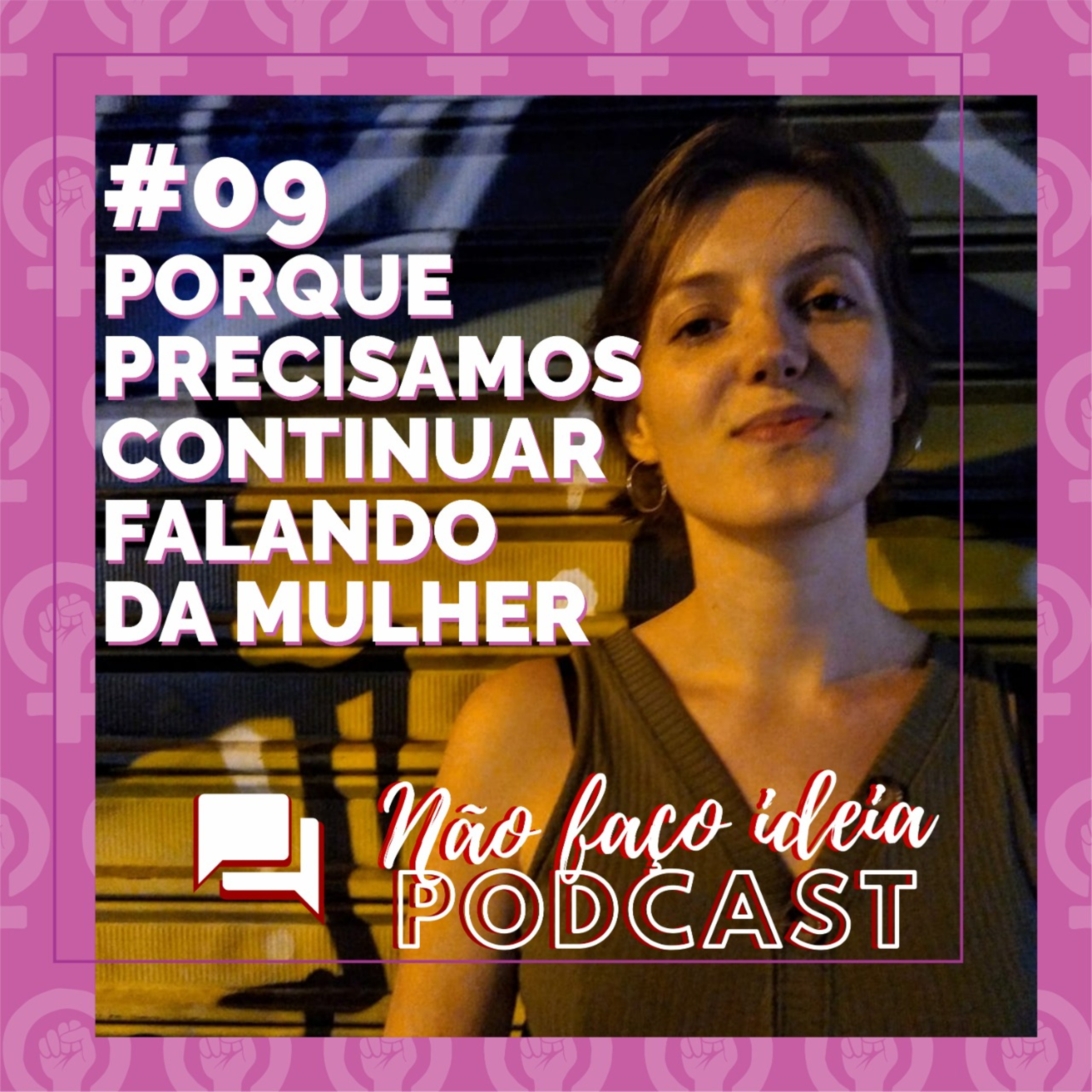 Não Faço Ideia Podcast