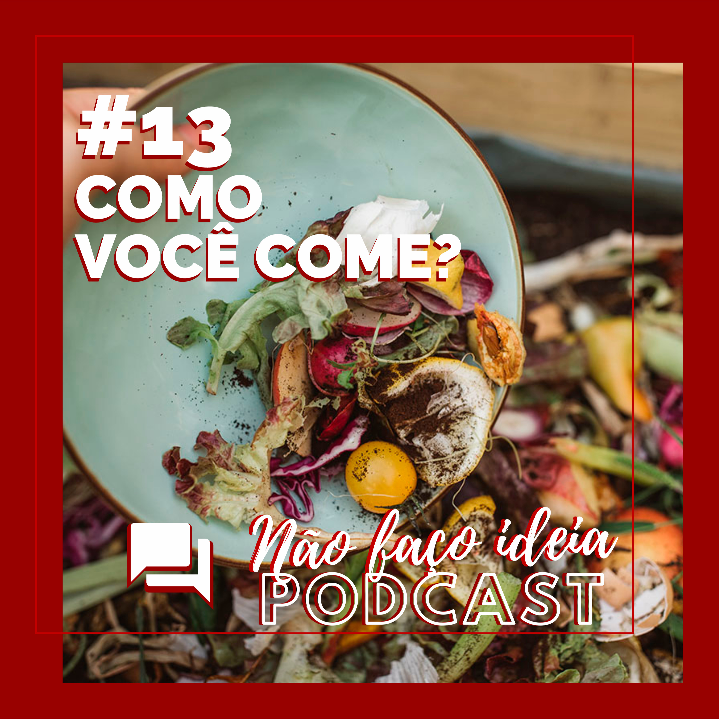 Não Faço Ideia Podcast