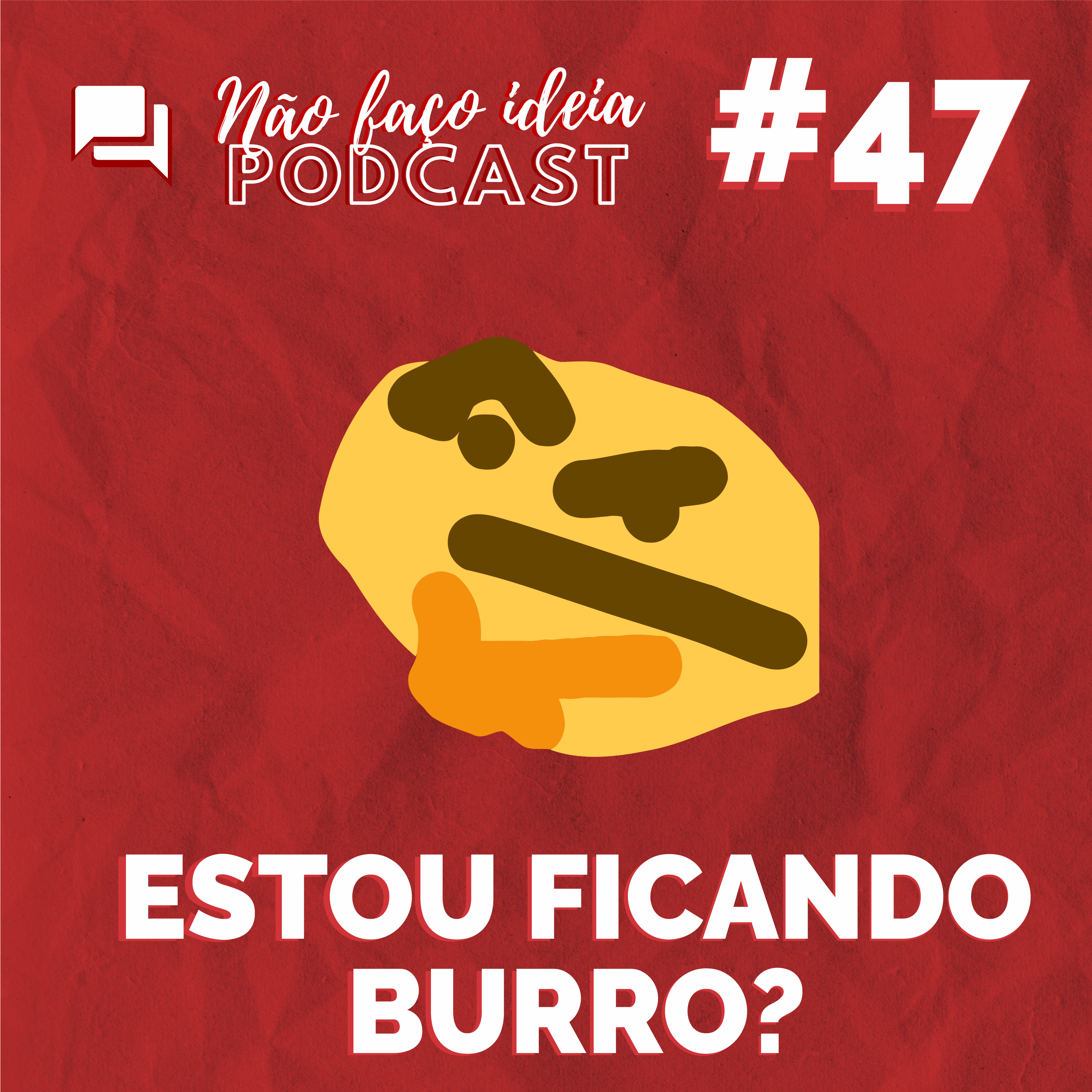 Não Faço Ideia Podcast