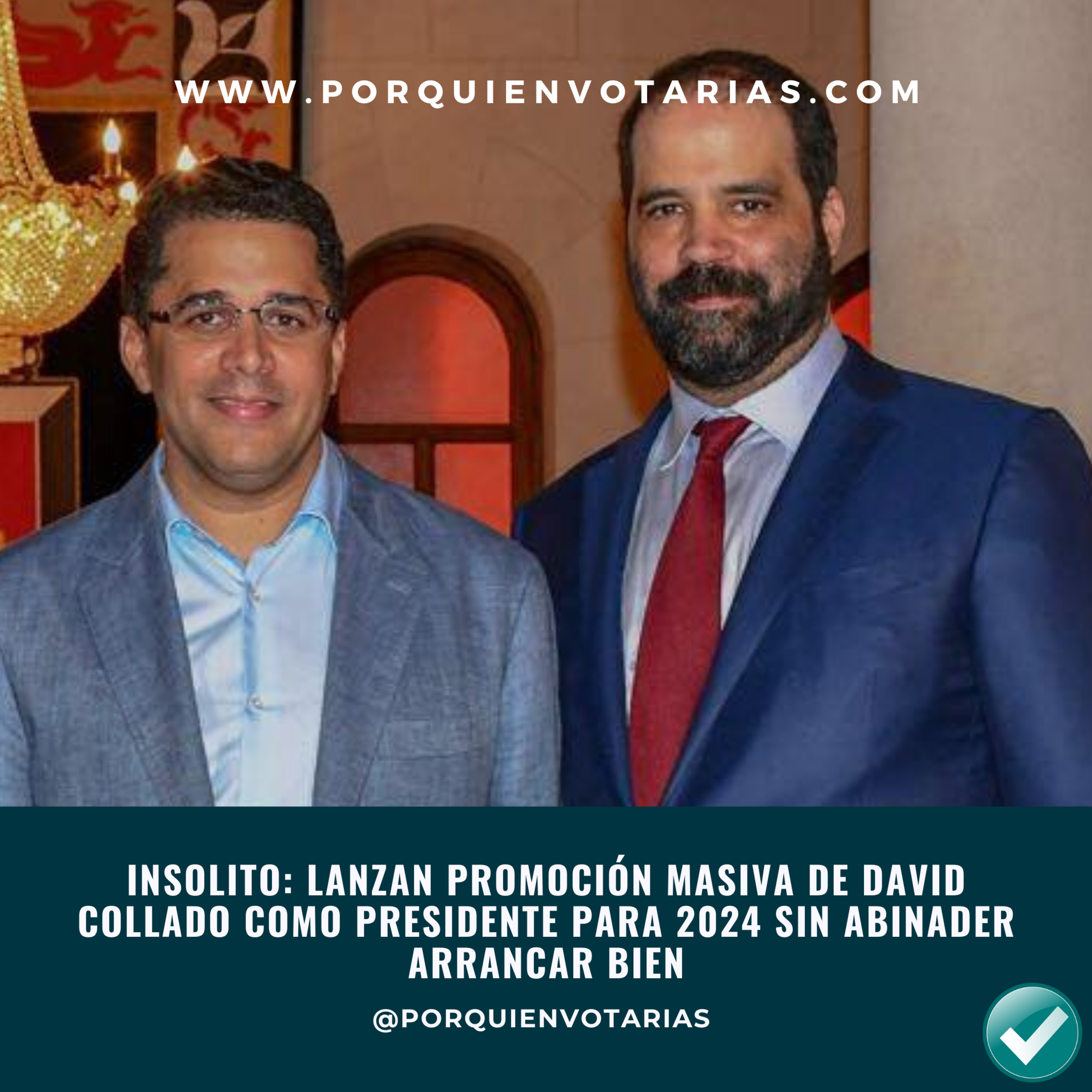 INSOLITO: Lanzan promoción masiva de David Collado como presidente para 2024 sin Abinader arrancar bien  episode artwork
