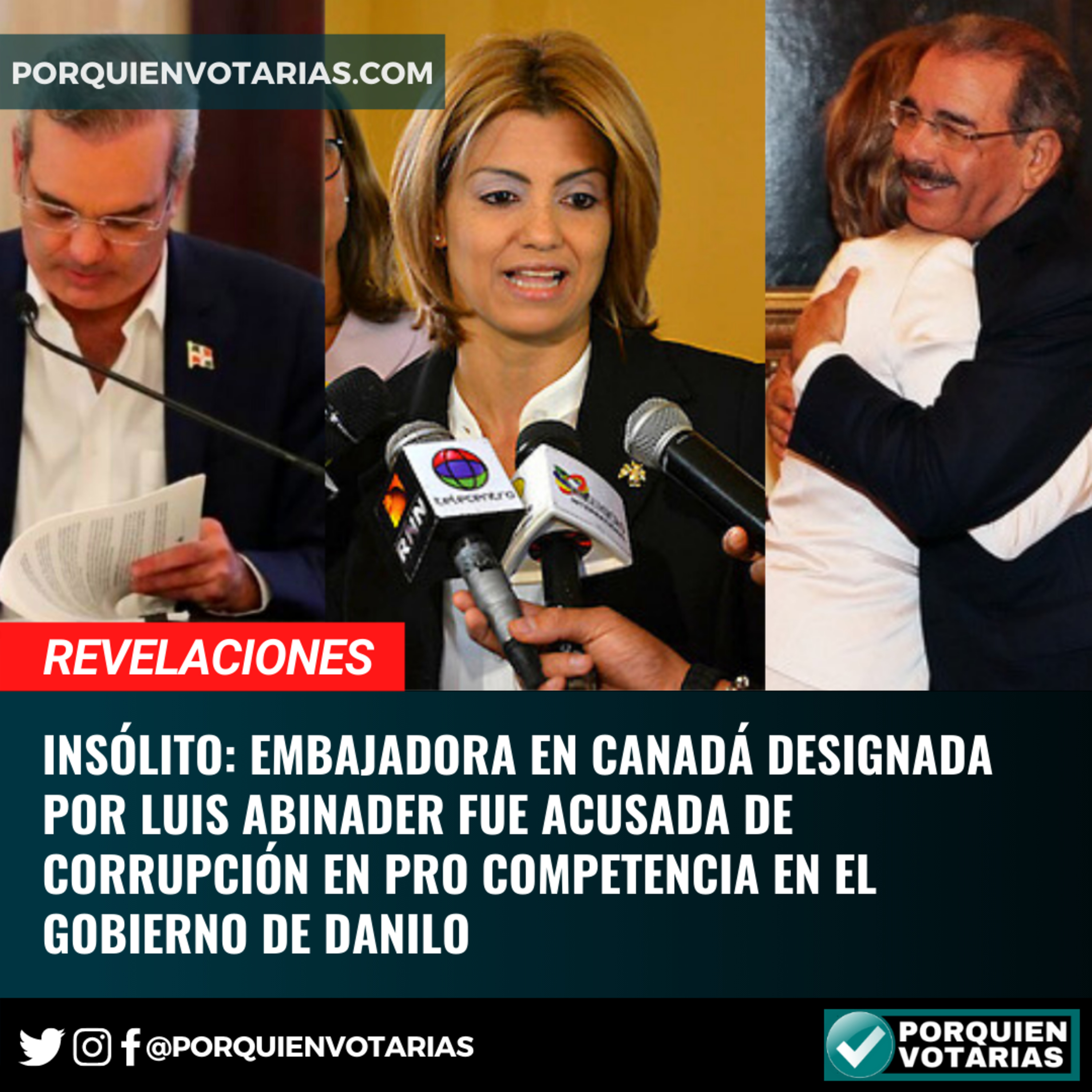 INSÓLITO: Embajadora en Canadá designada por Luis Abinader fue acusada de corrupción en Pro Competencia en el gobierno de Danilo  episode artwork