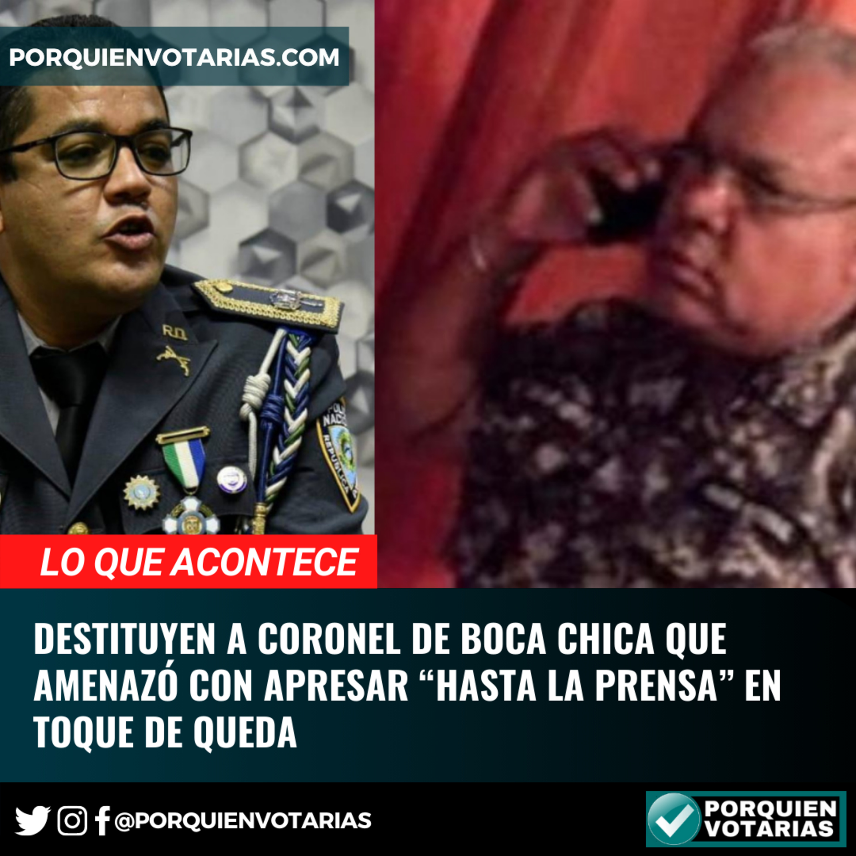 Destituyen a coronel de Boca Chica que amenazó con apresar “hasta la prensa” en toque de queda episode artwork