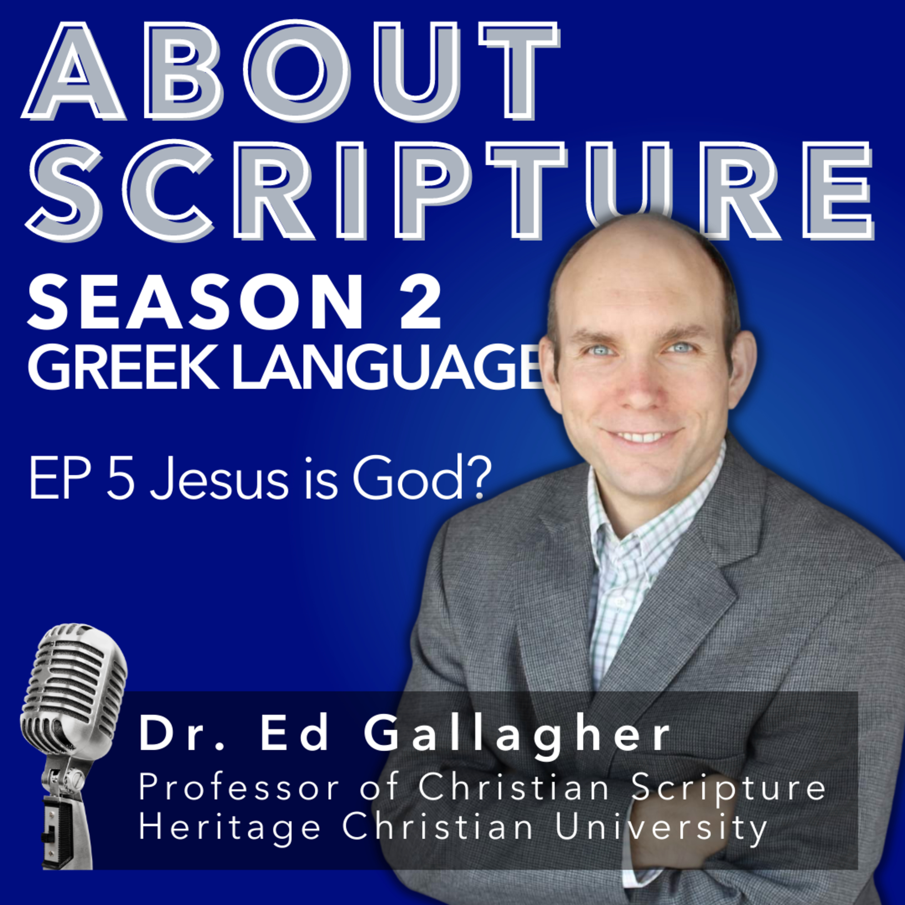 About Scripture Podcast with Dr. Ed Gallagher