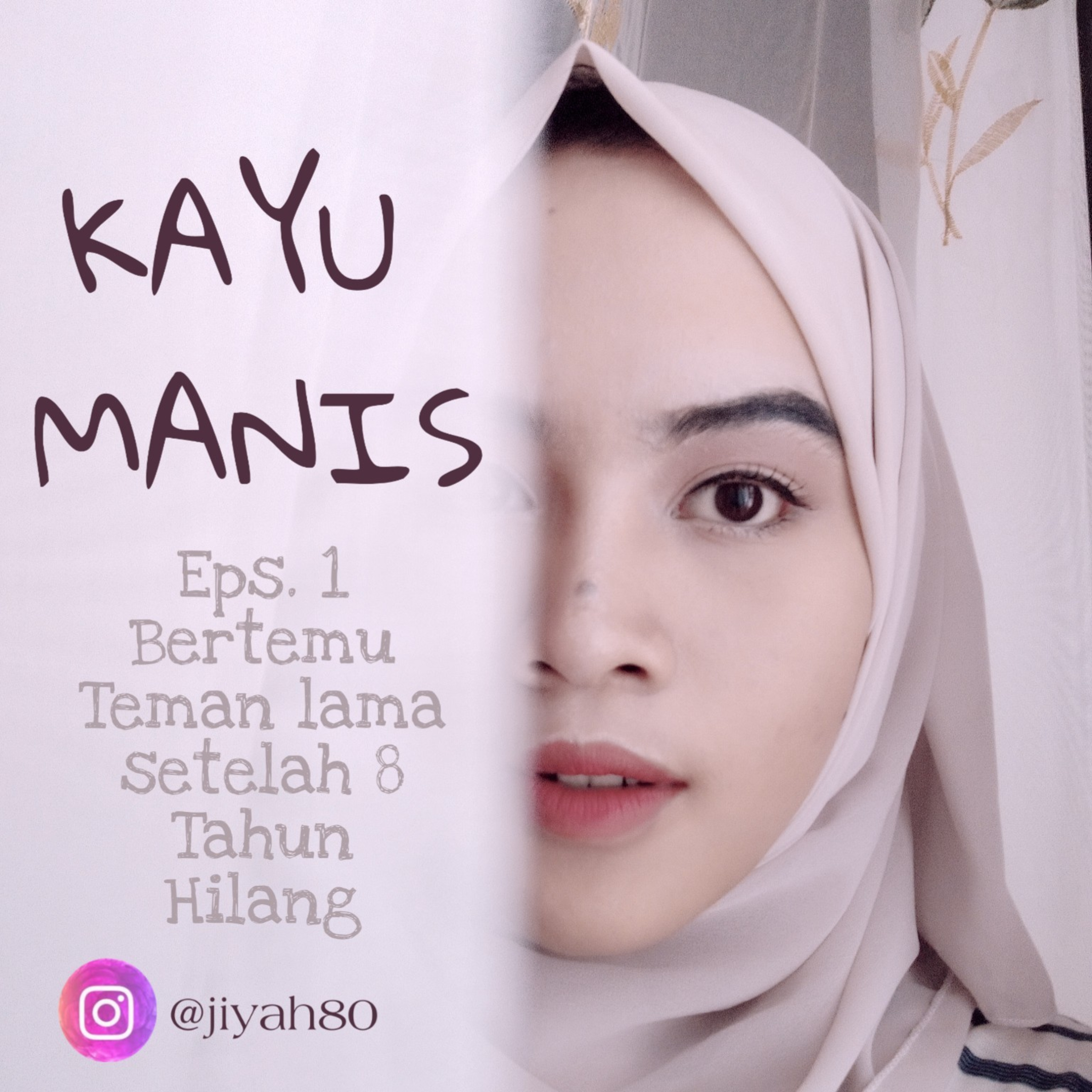 Eps.0 BERTEMU SETELAH 8 TAHUN