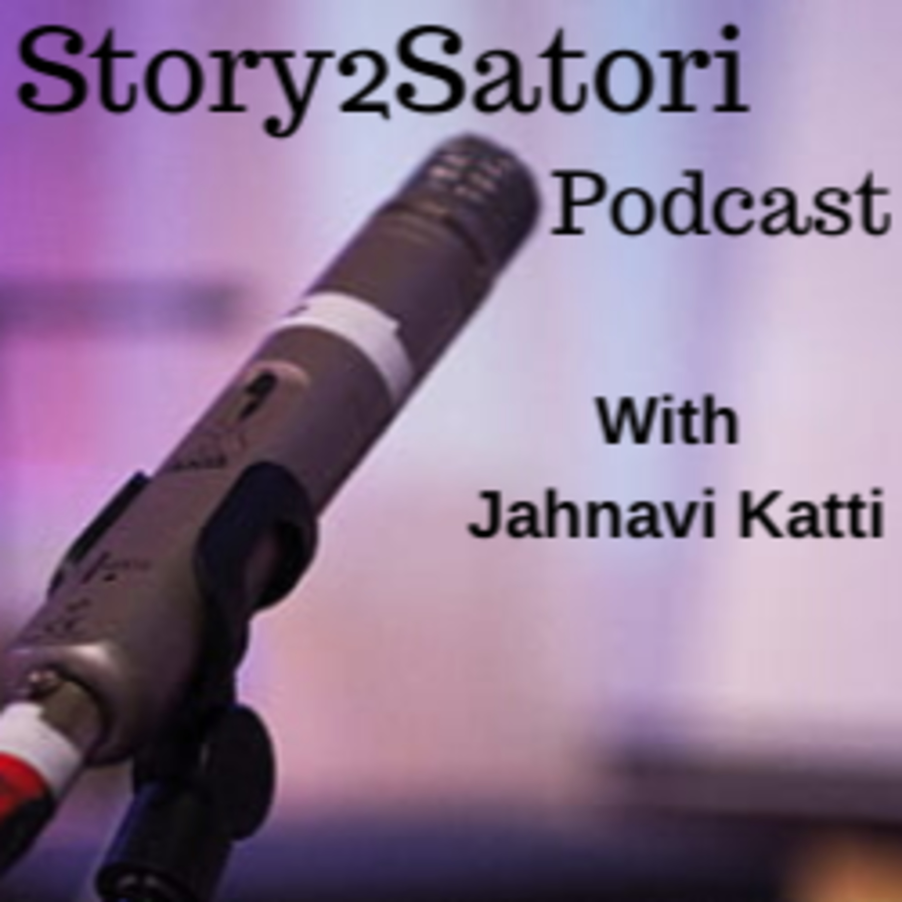 Story2Satori Reinvent Your Story ,Stand in Your Light,Begin Again