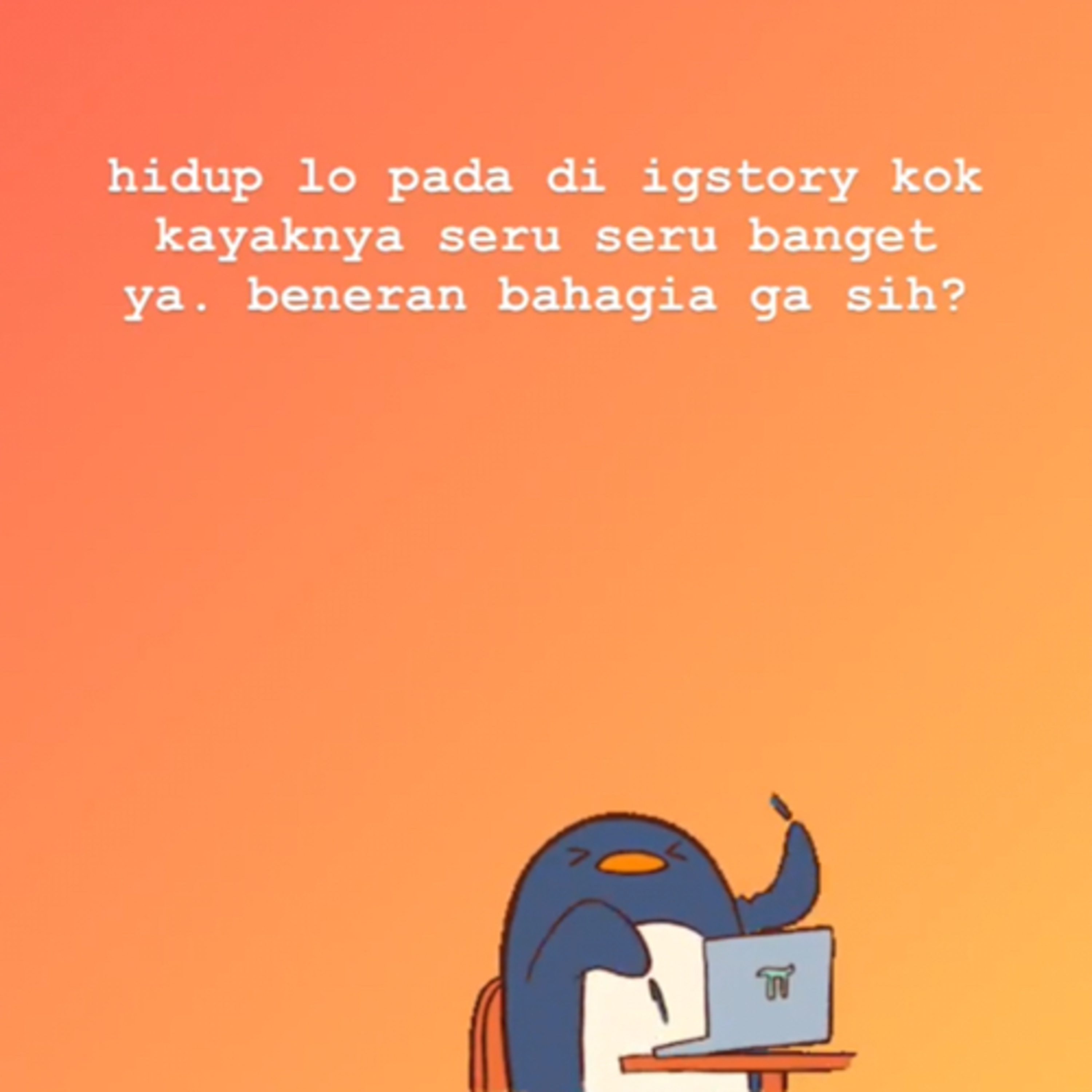 Self Reminder #1 - Bahagiamu untukmu