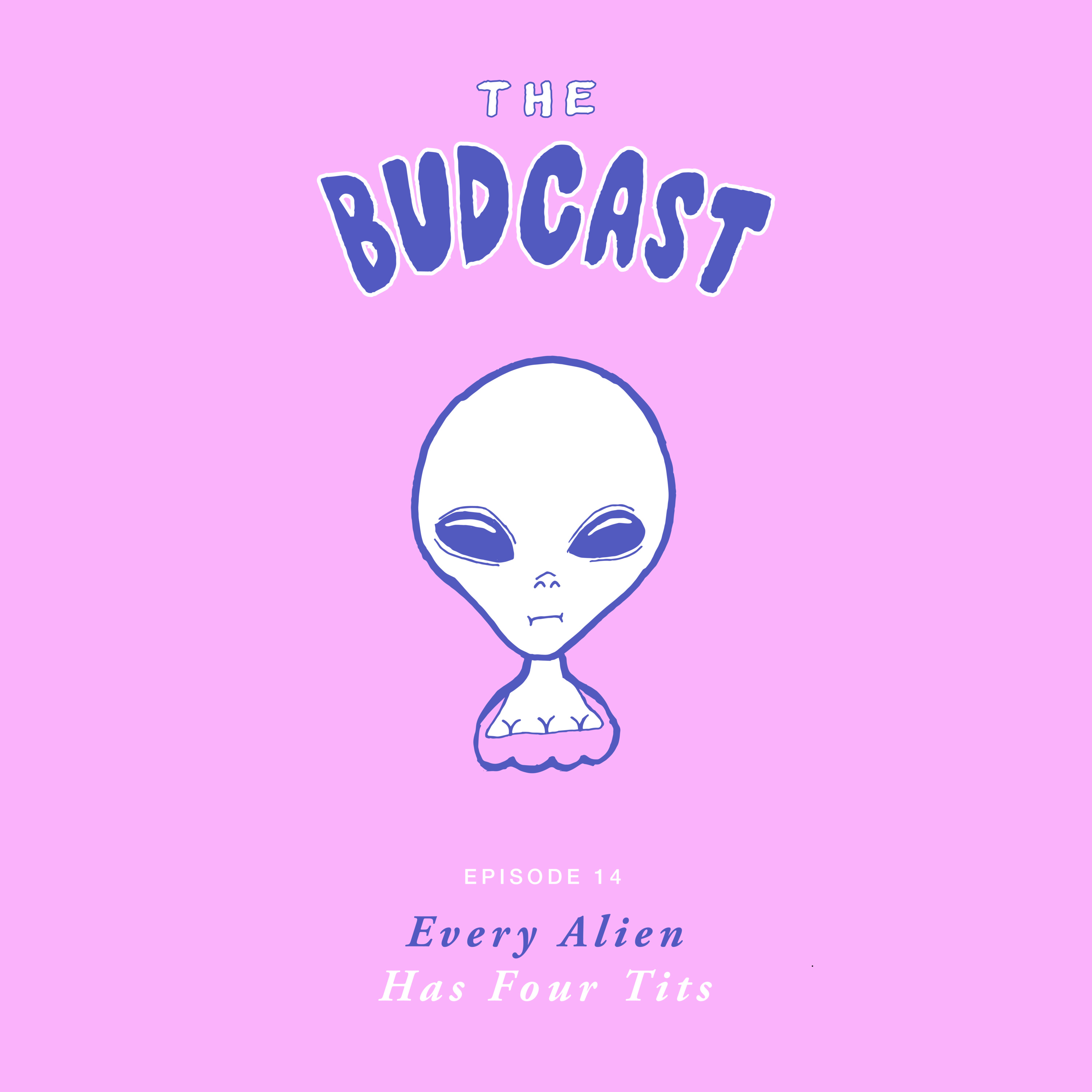 The Budcast
