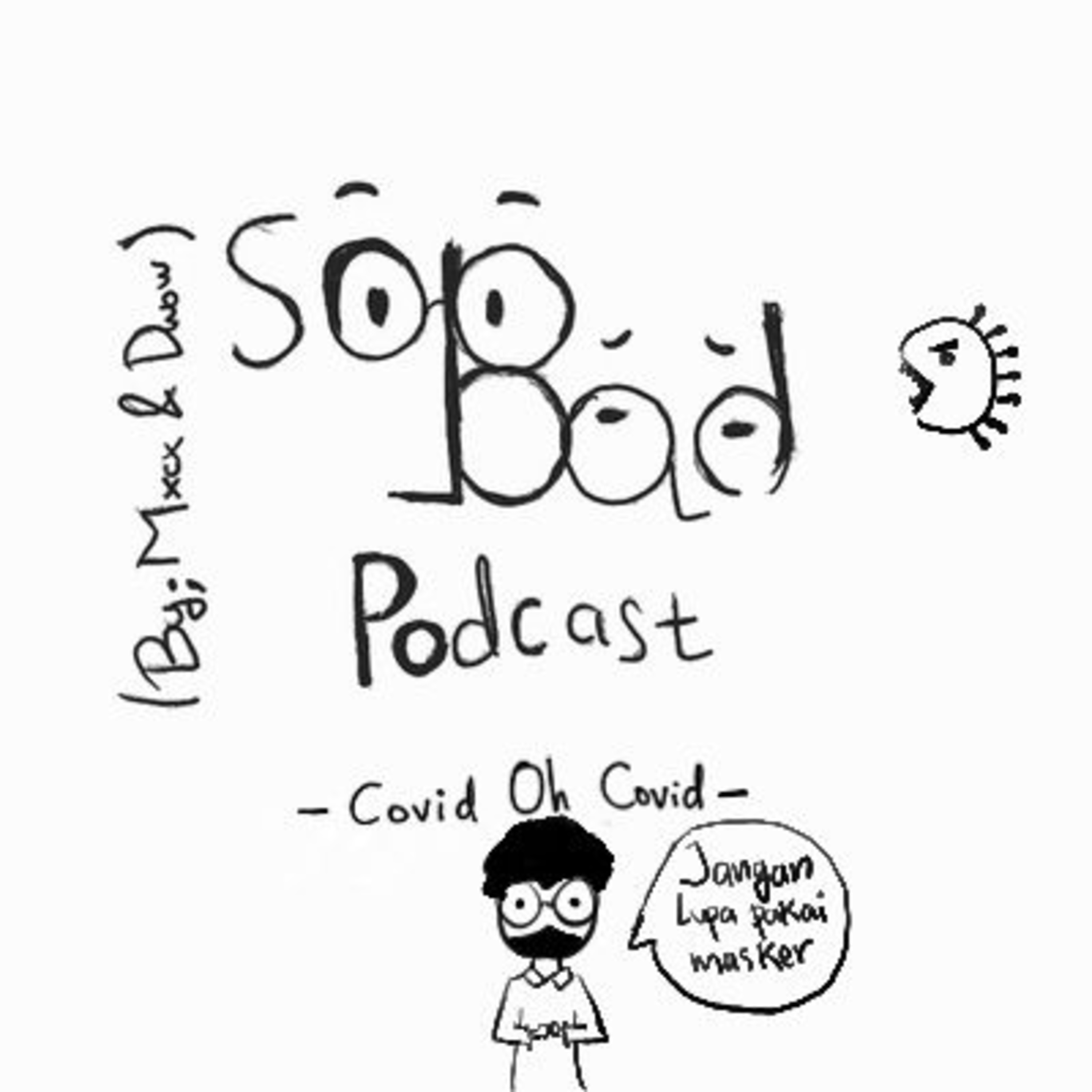 SoBad Podcast