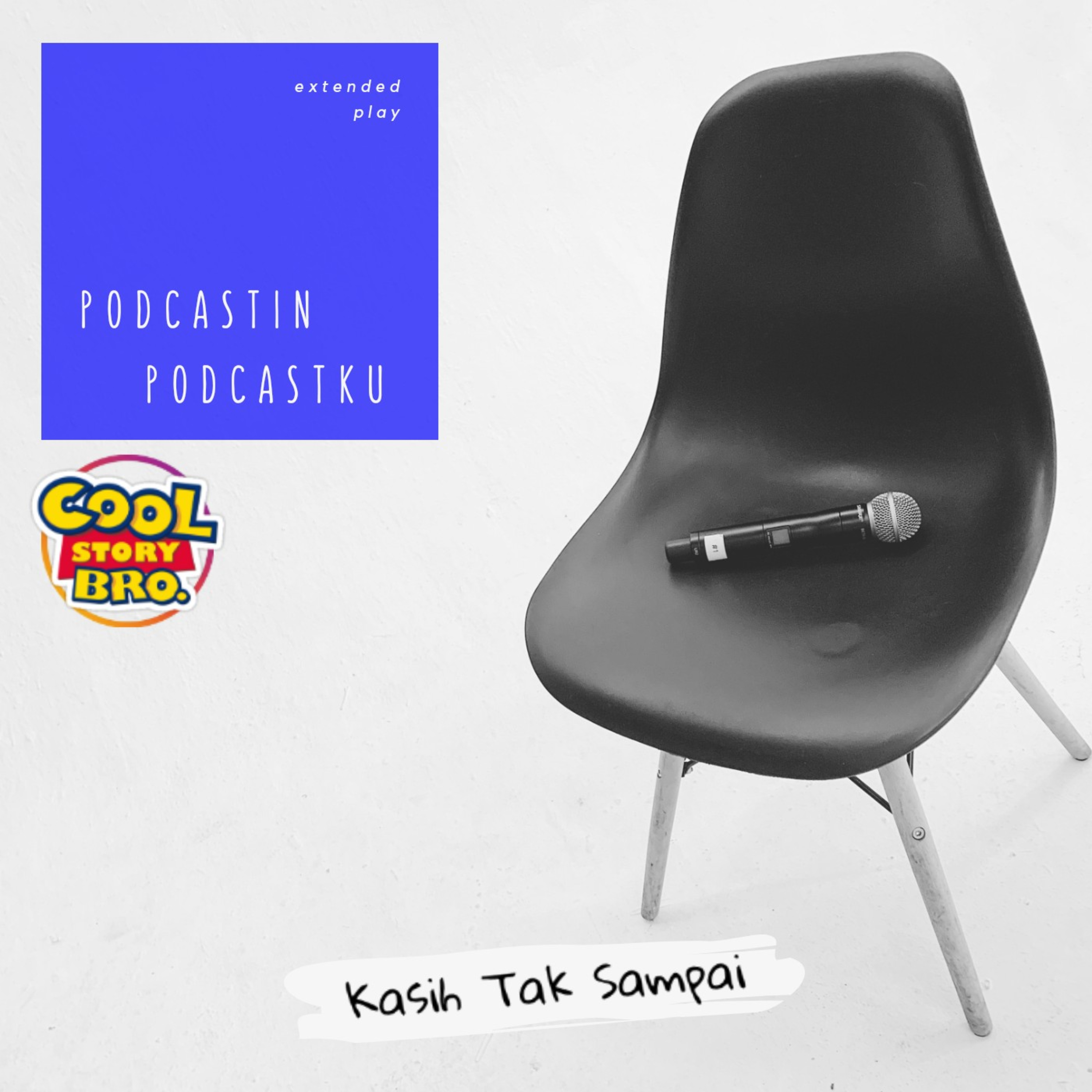Eps 4 - Kasih Tak Sampai  episode artwork