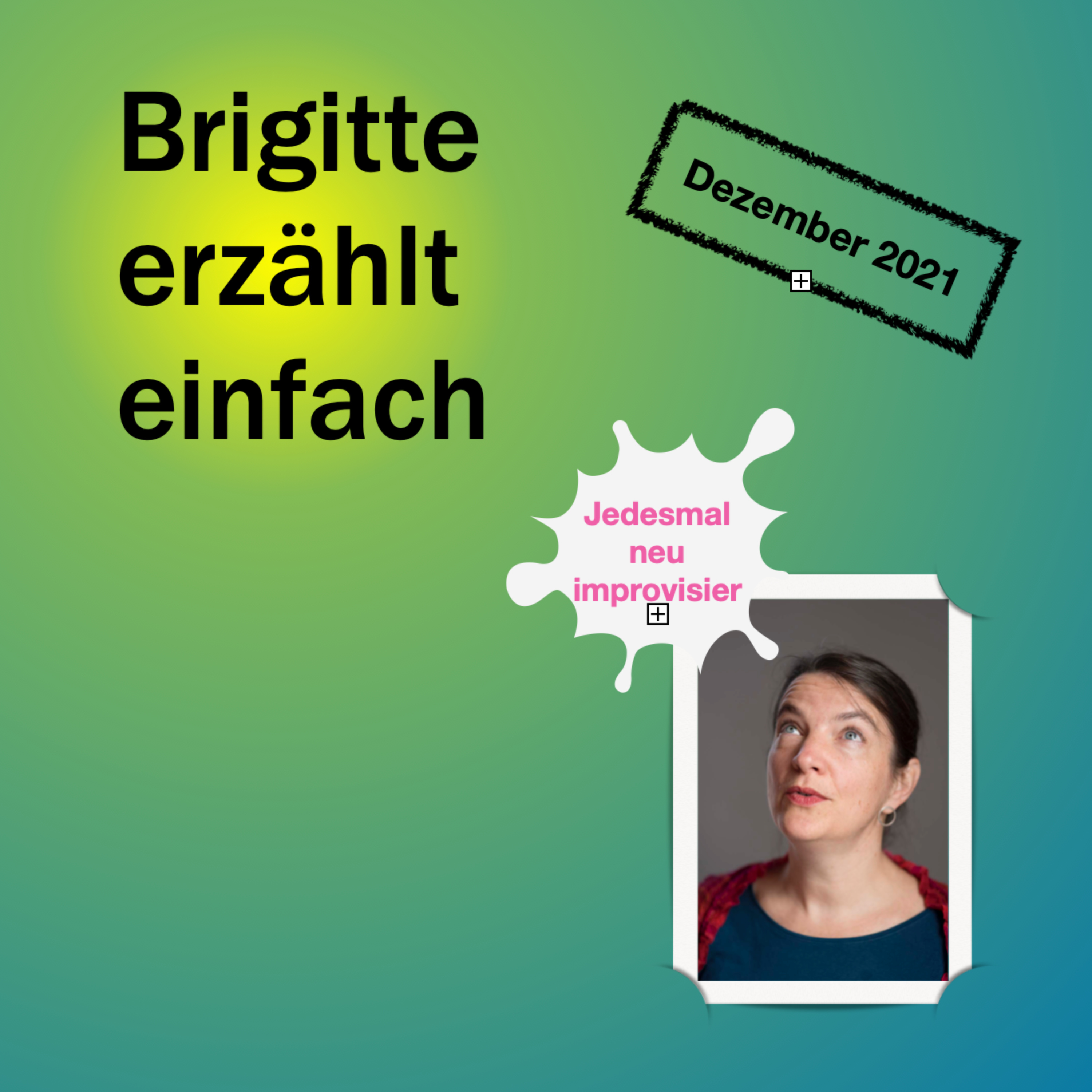 Brigitte erzählt einfach