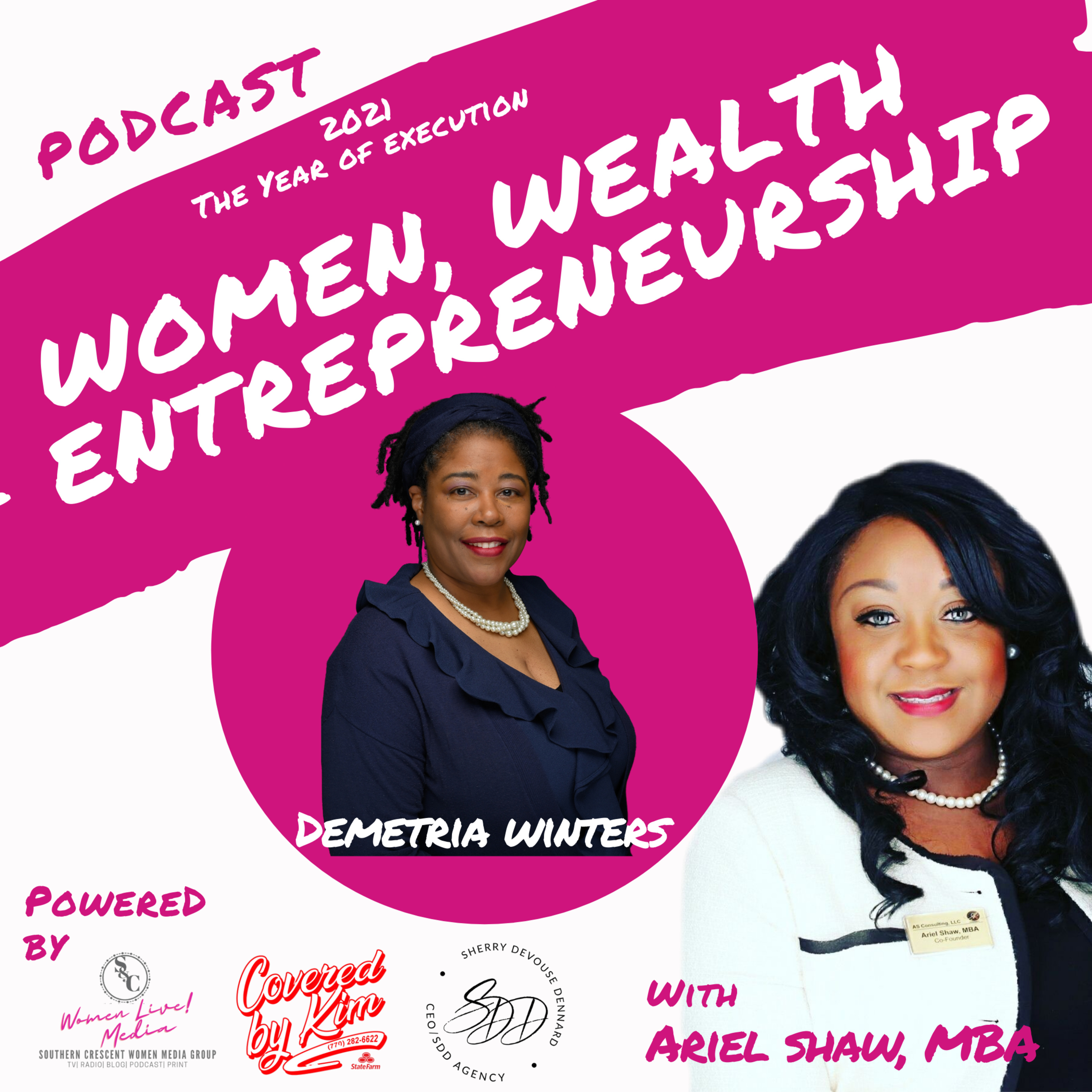 Women, Wealth and Entrepreneurship Podcast!