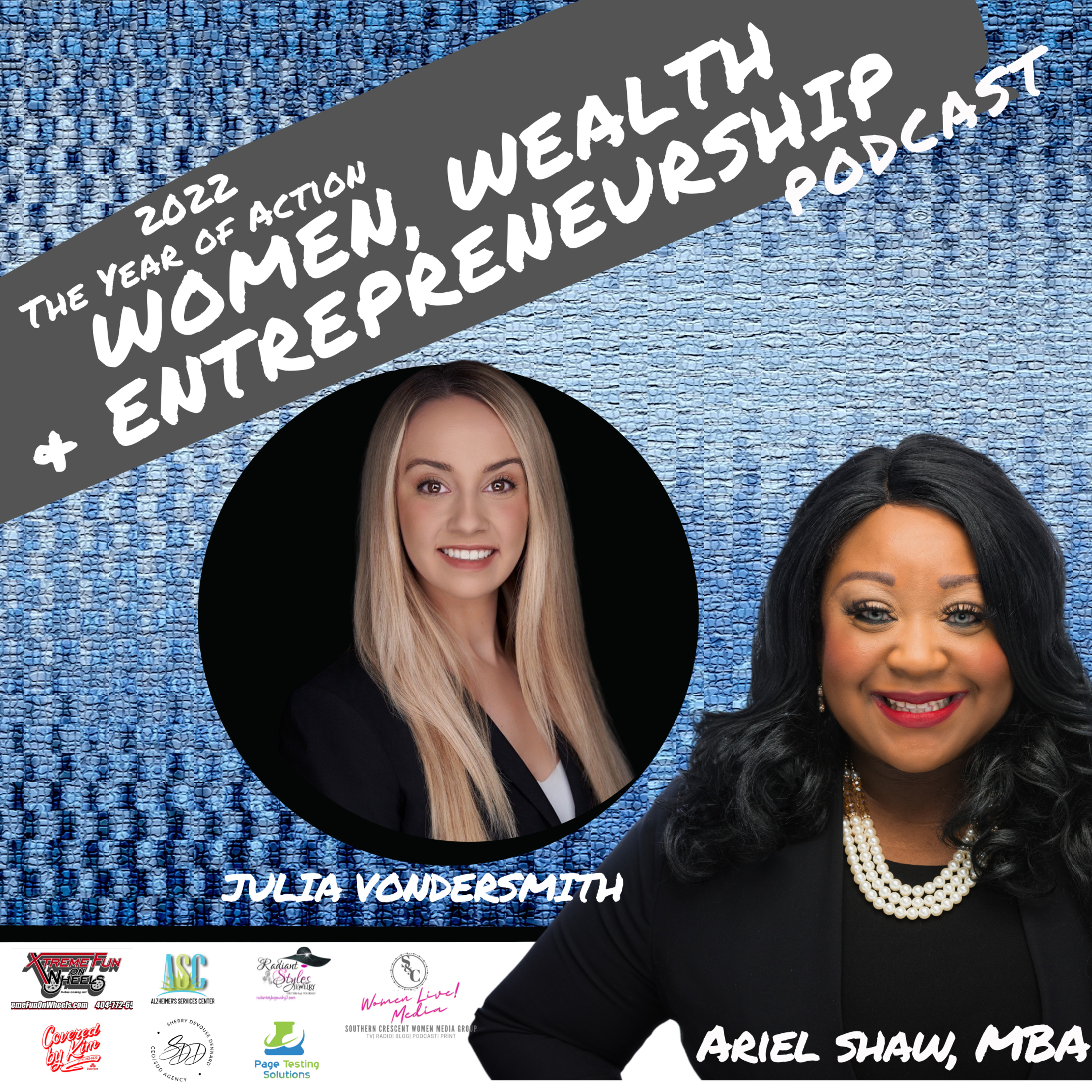 Women, Wealth and Entrepreneurship Podcast!