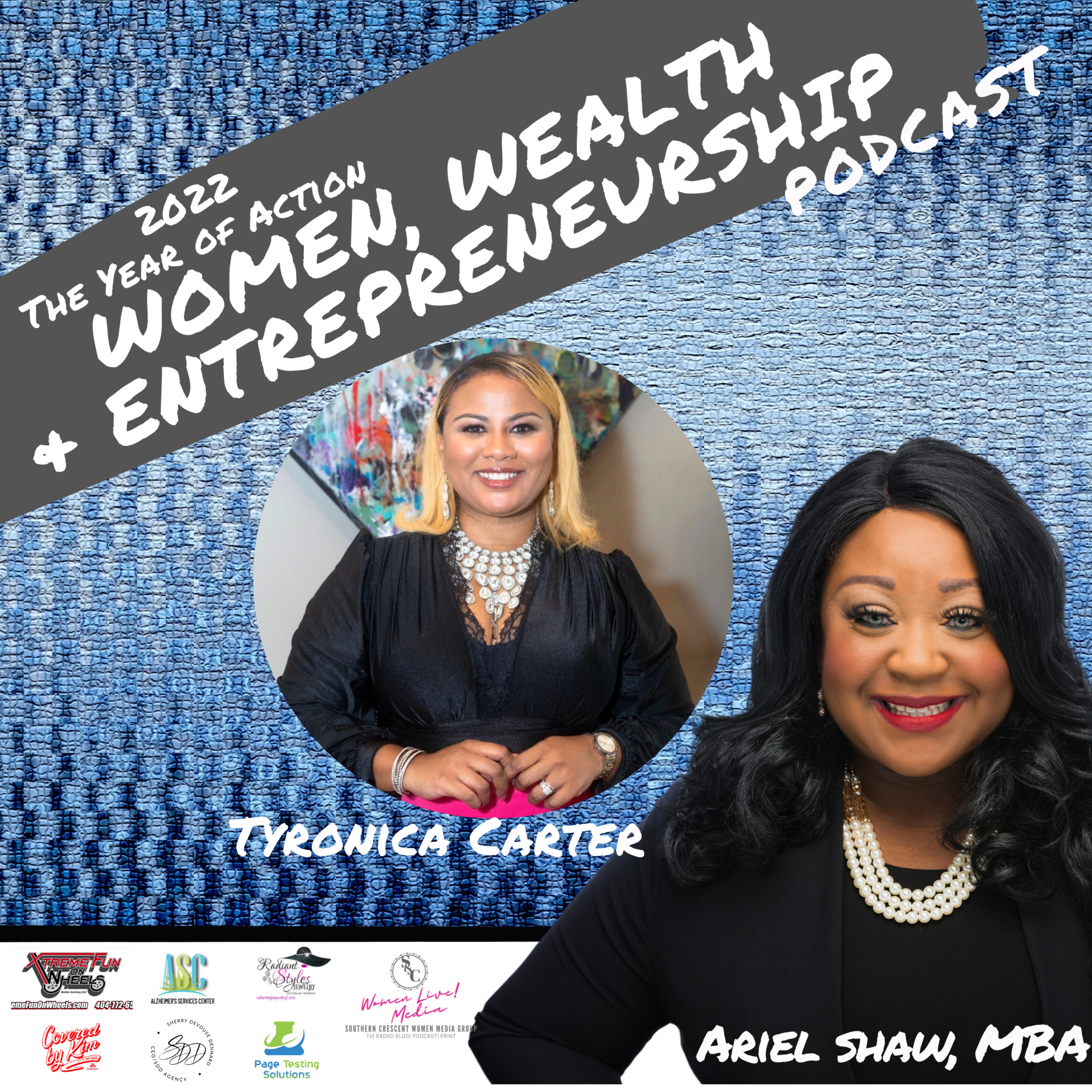 Women, Wealth and Entrepreneurship Podcast!