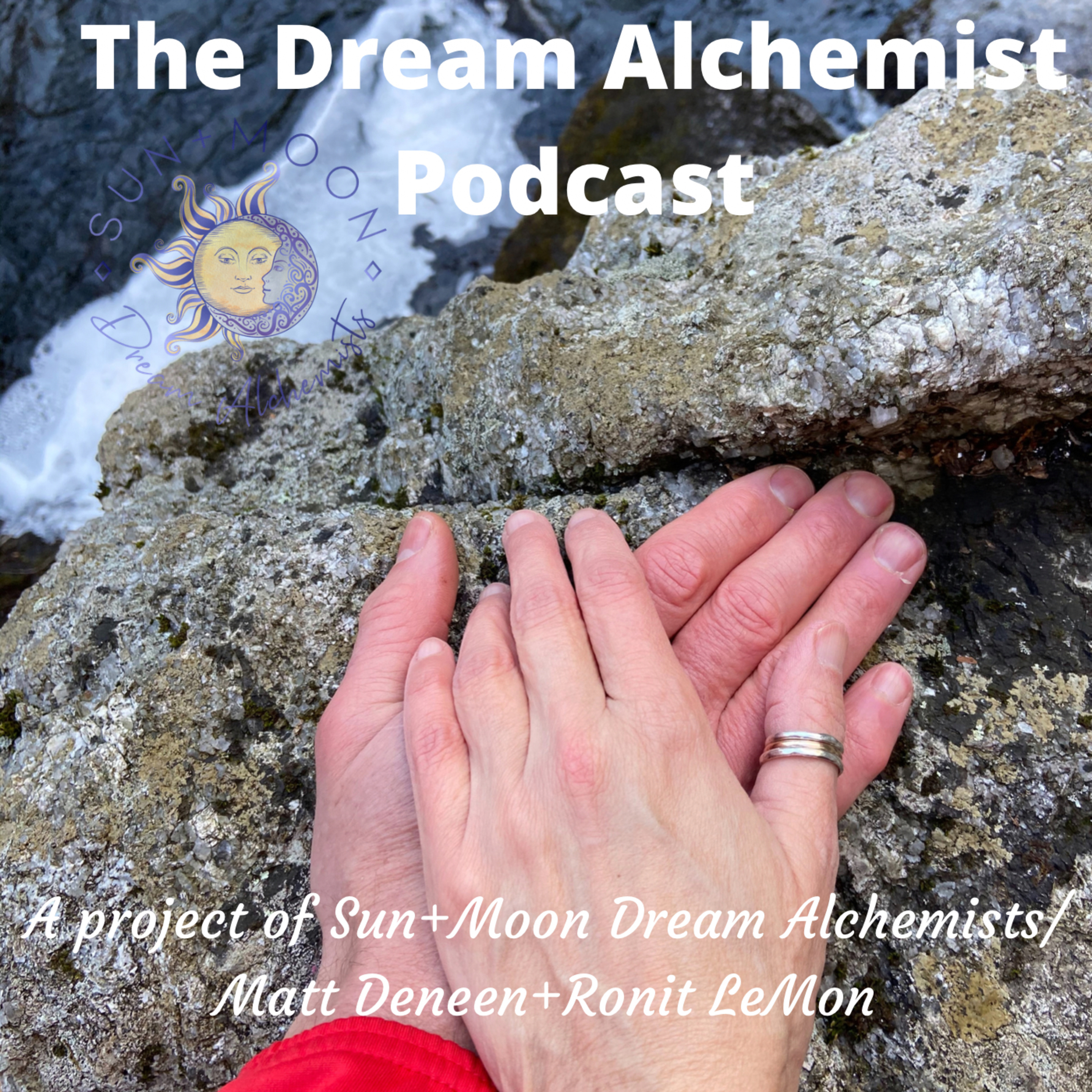 The Dream Alchemy Podcast