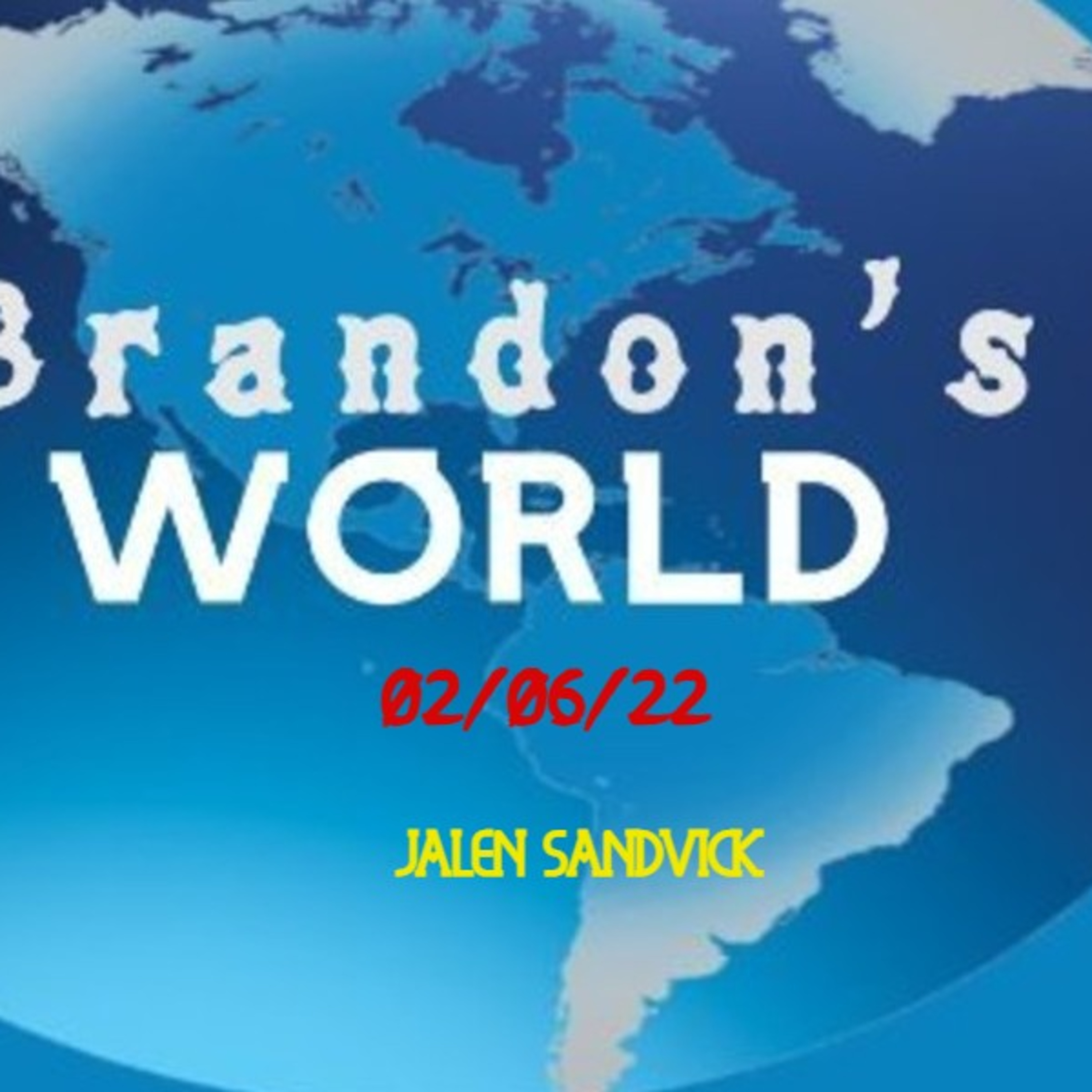 Brandon\'s World