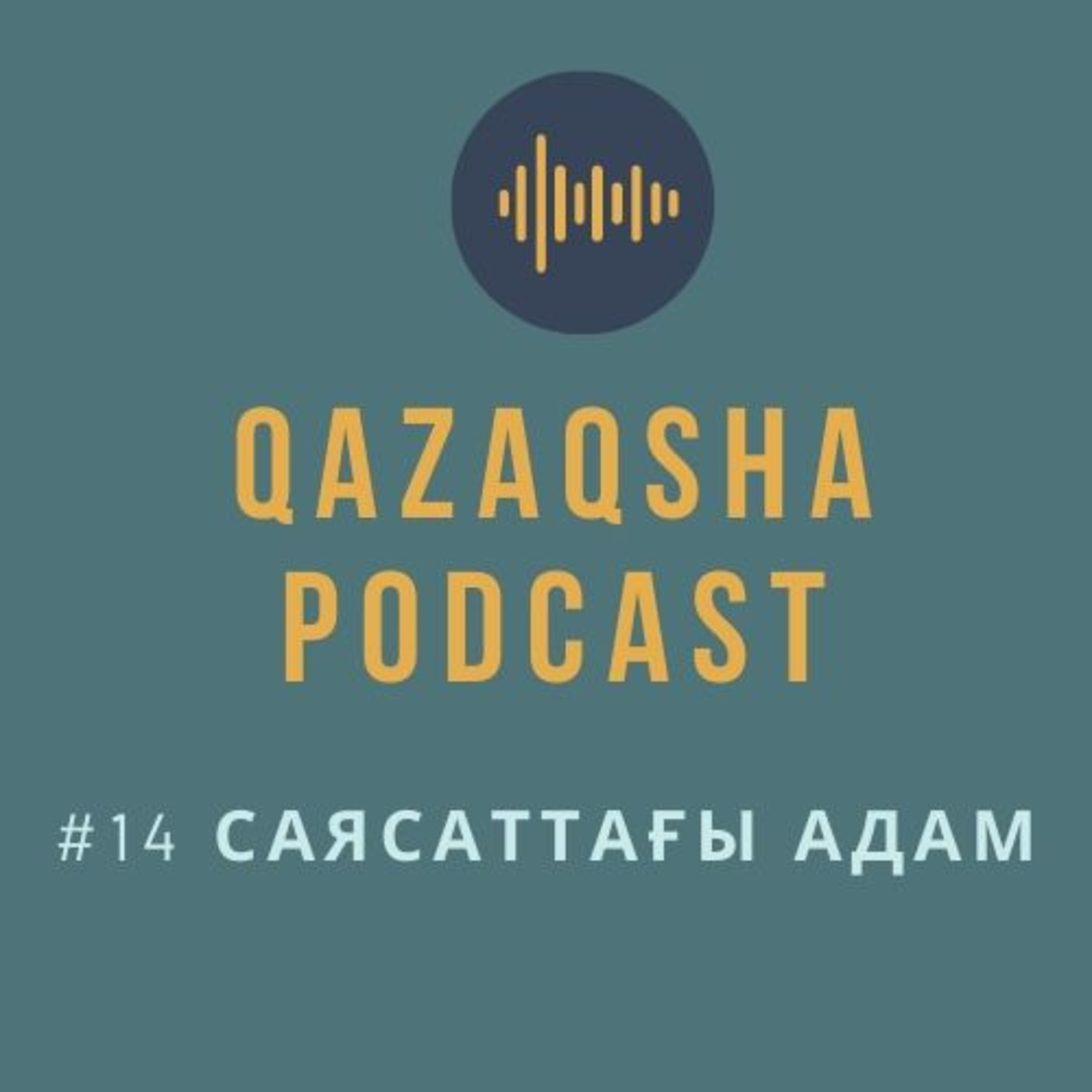 Qazaqsha Podcast