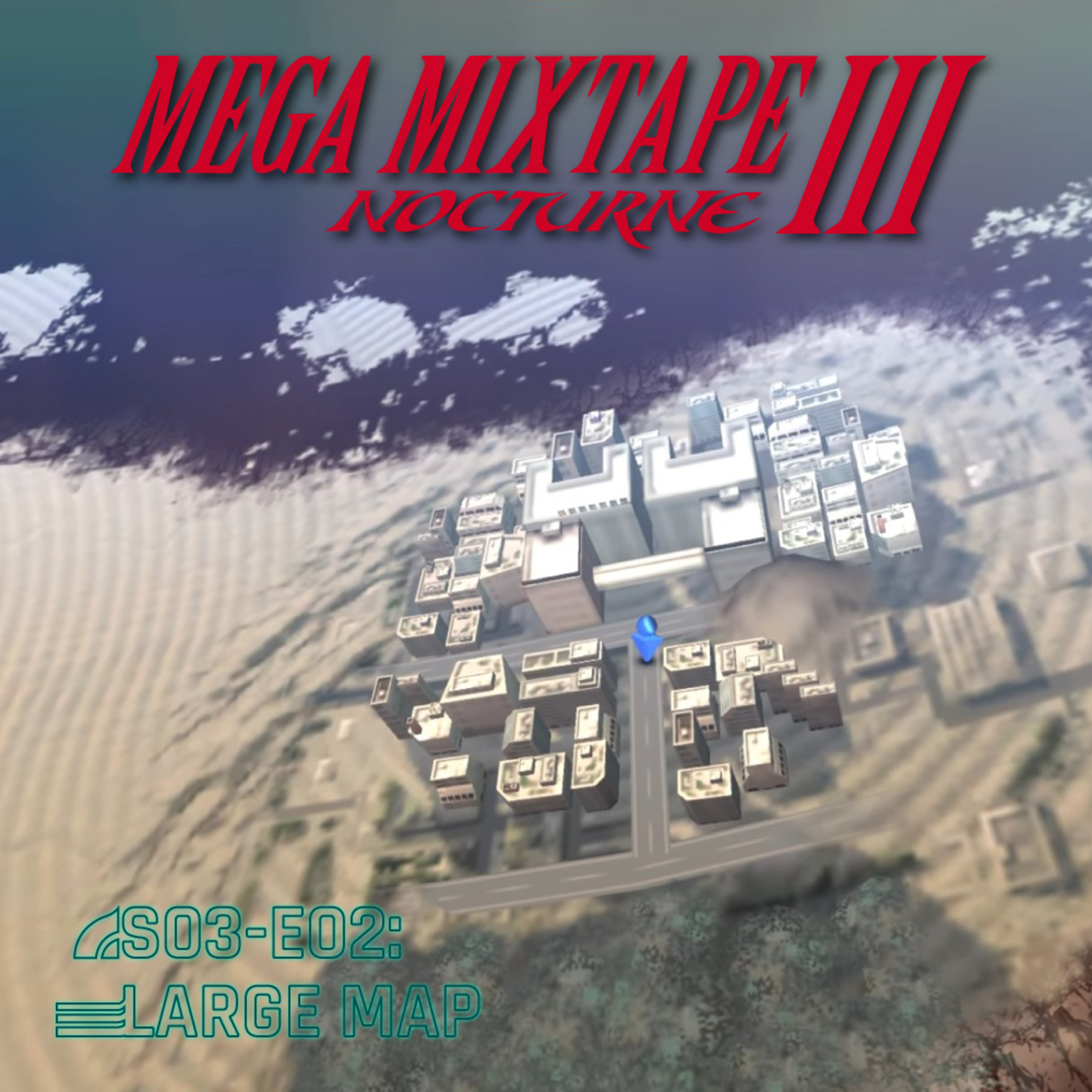 Mega Mixtape