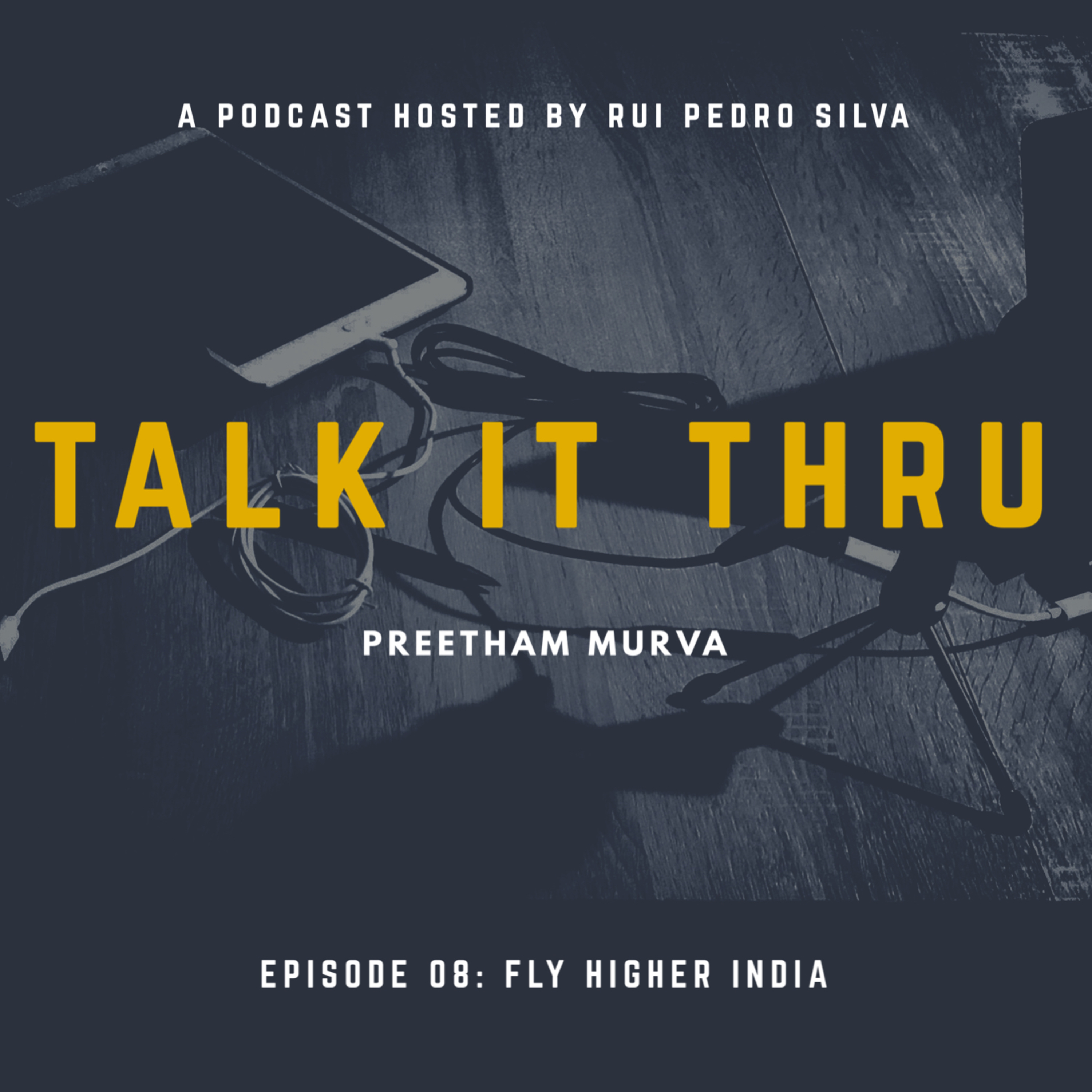 Talk It Thru with Rui Pedro Silva