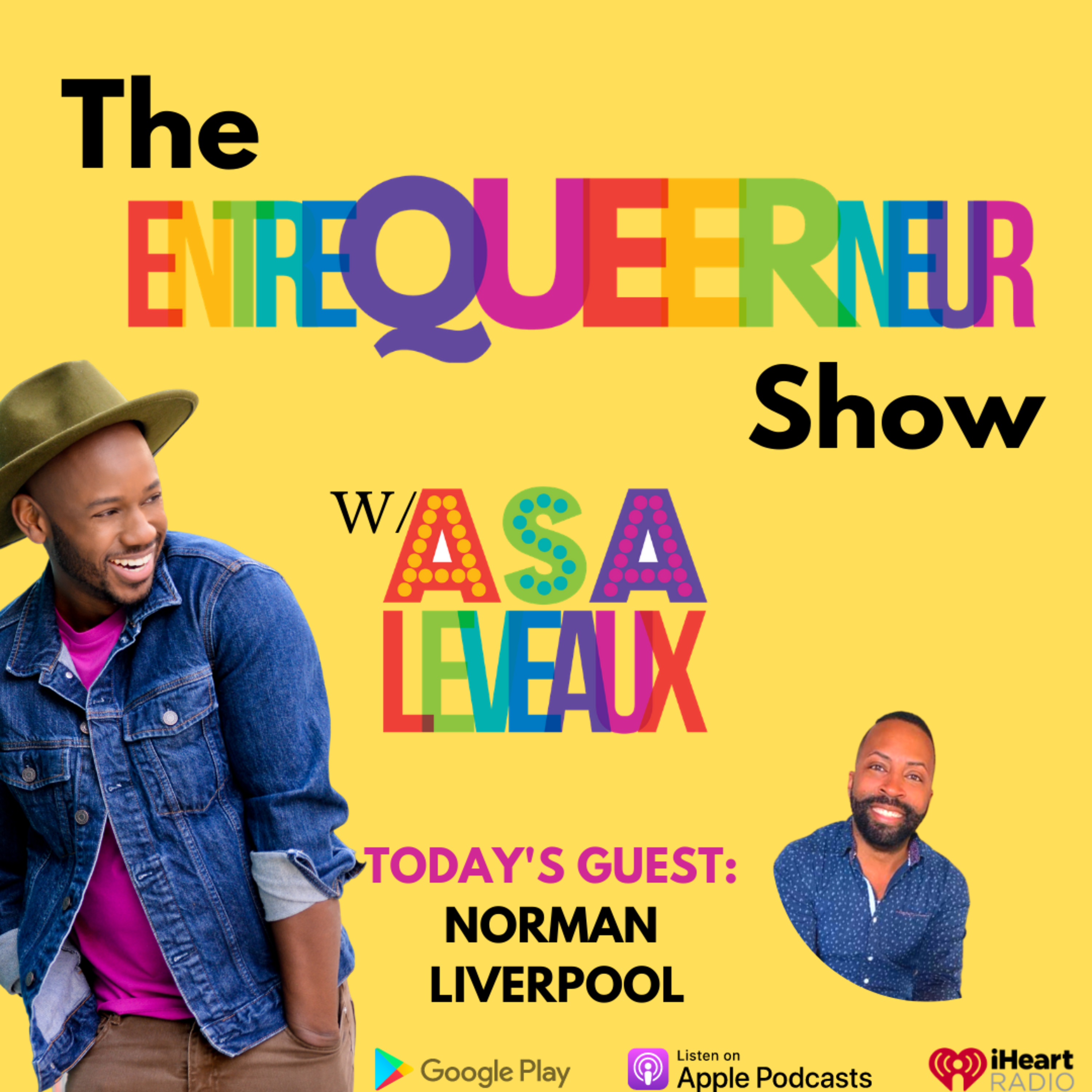 The EntreQueerNeur Show with Asa Leveaux