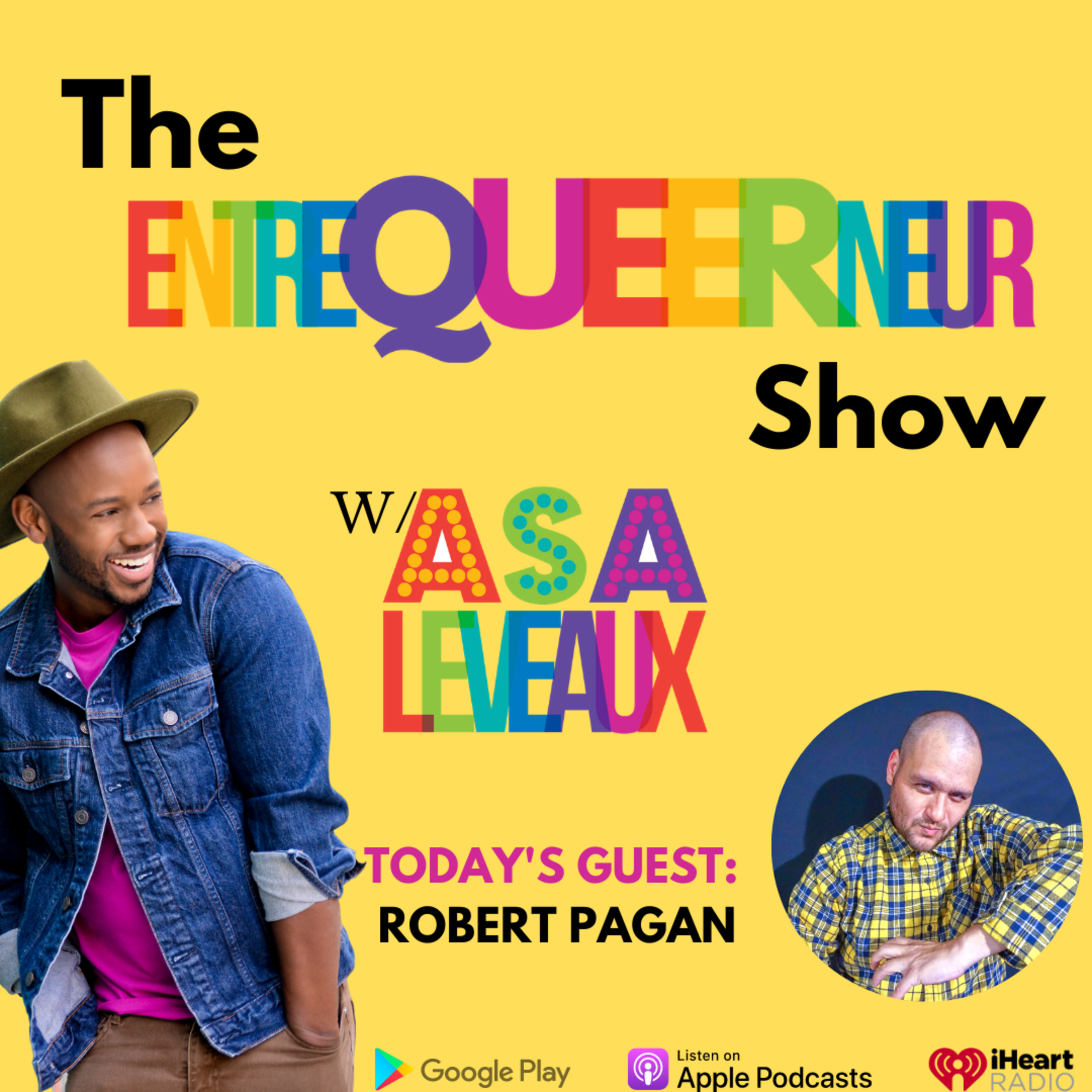 The EntreQueerNeur Show with Asa Leveaux