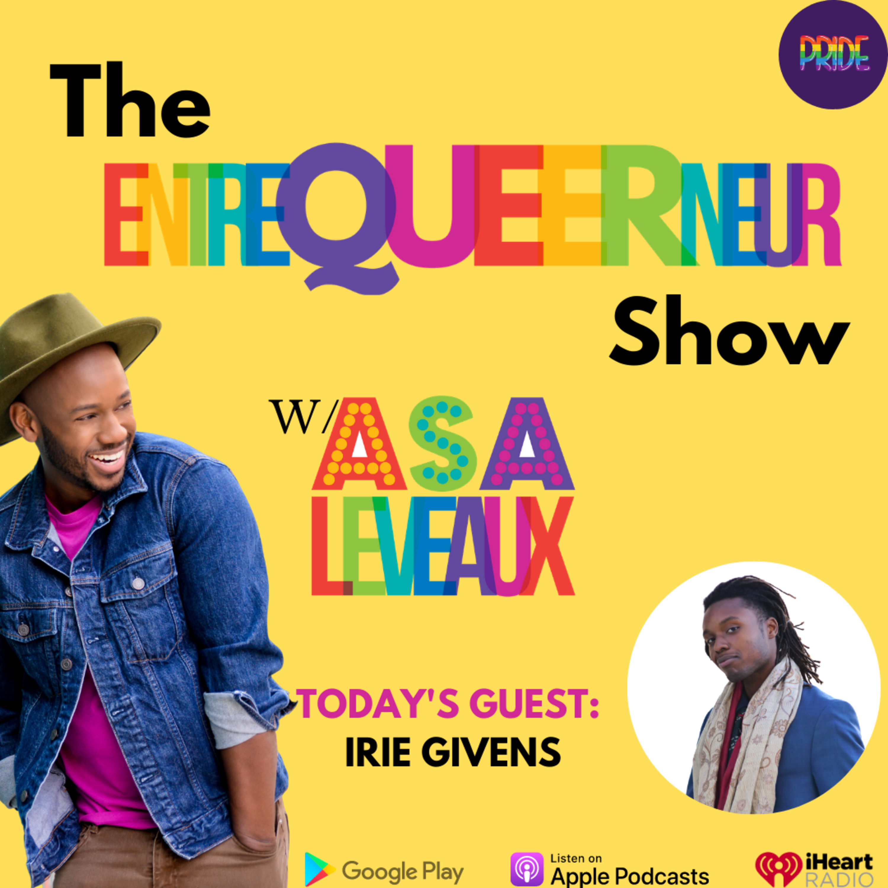 The EntreQueerNeur Show with Asa Leveaux
