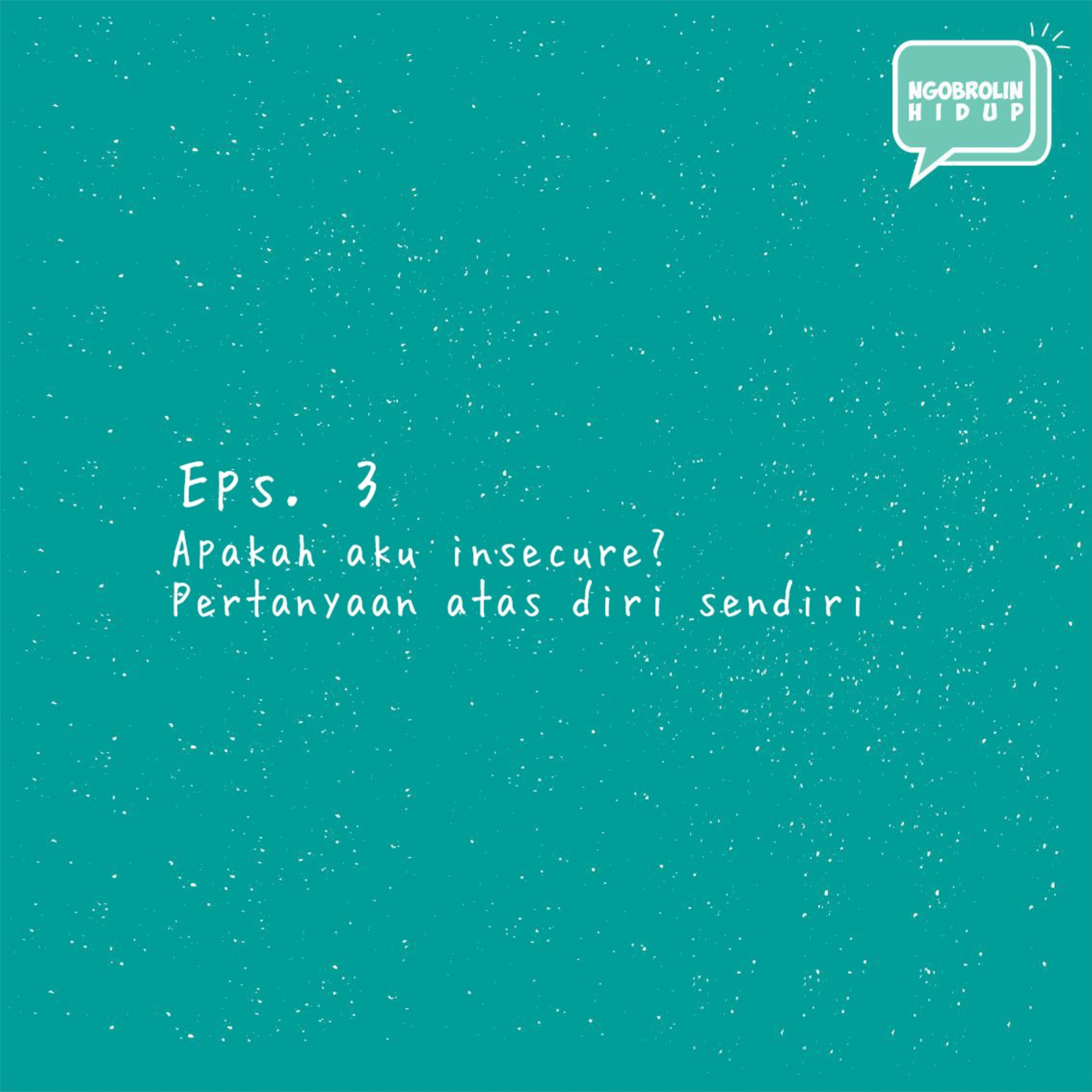 Ngobrolin tentang Hidup