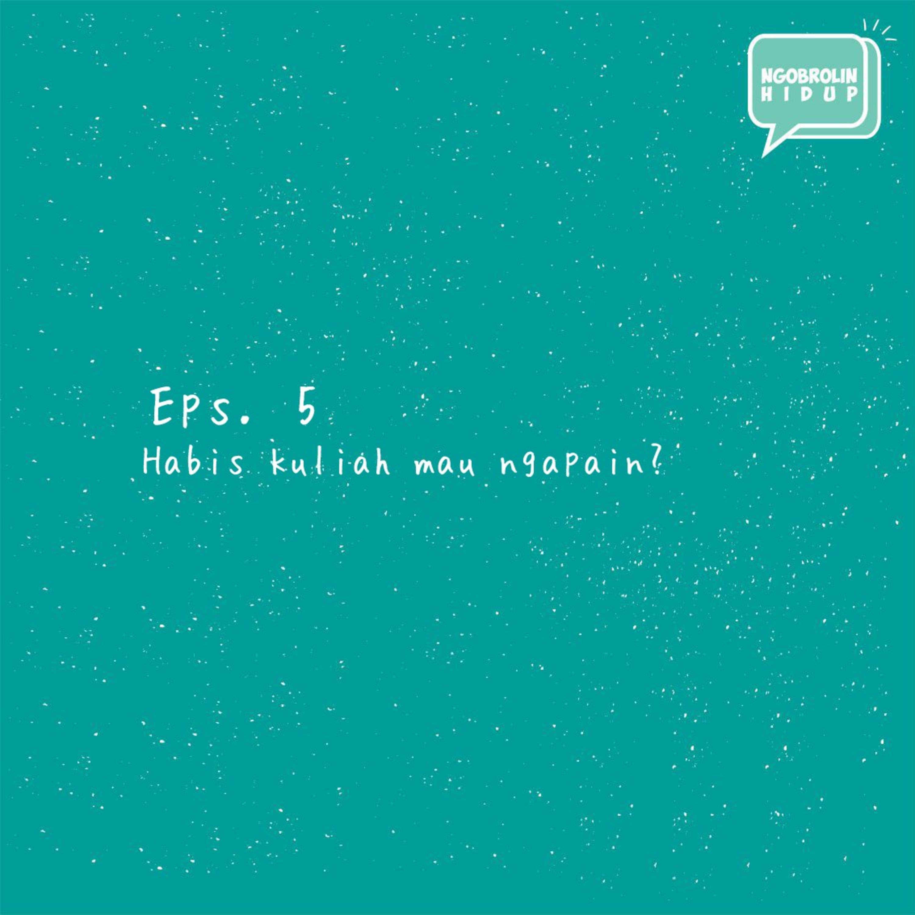 Ngobrolin tentang Hidup