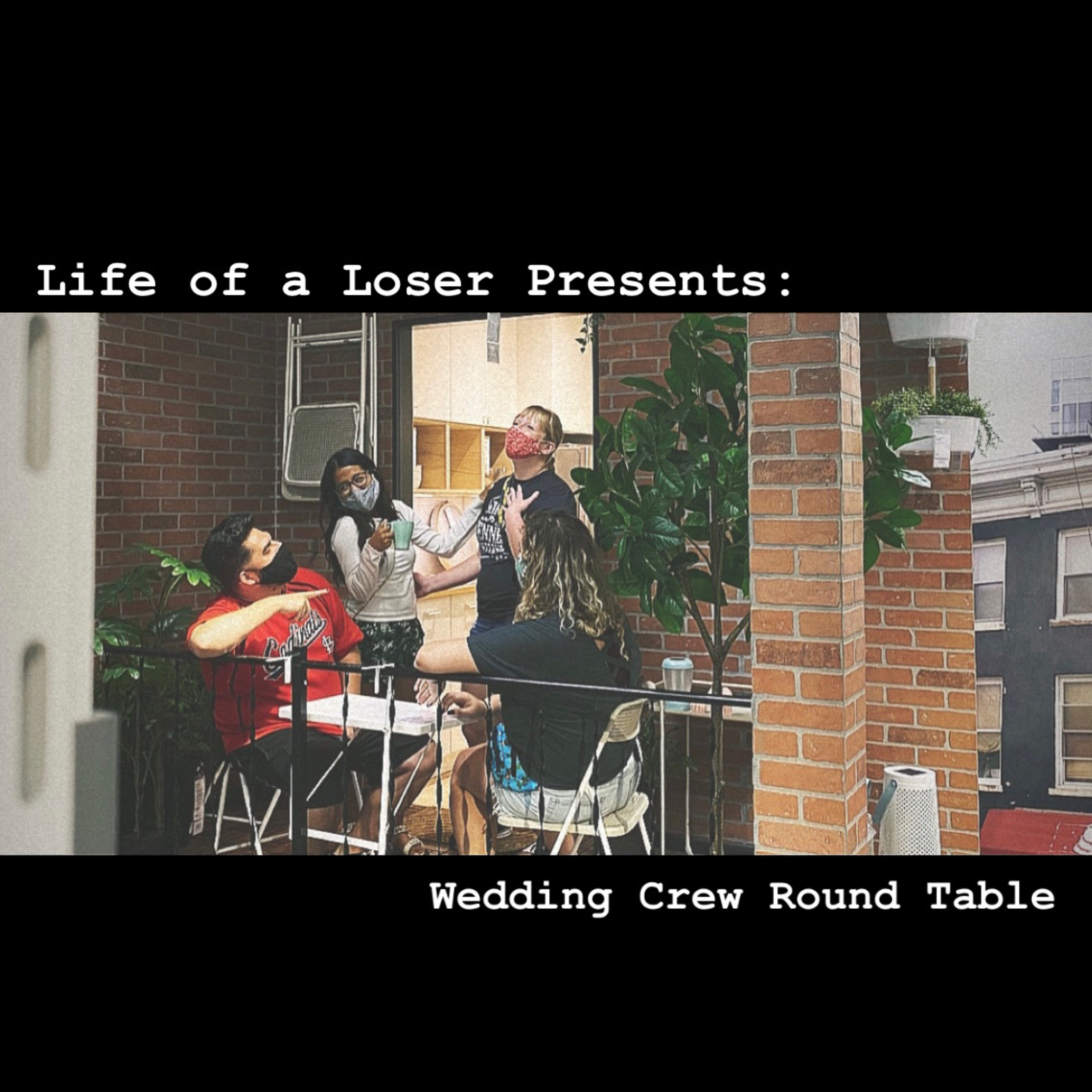 Life of a Loser Presents: