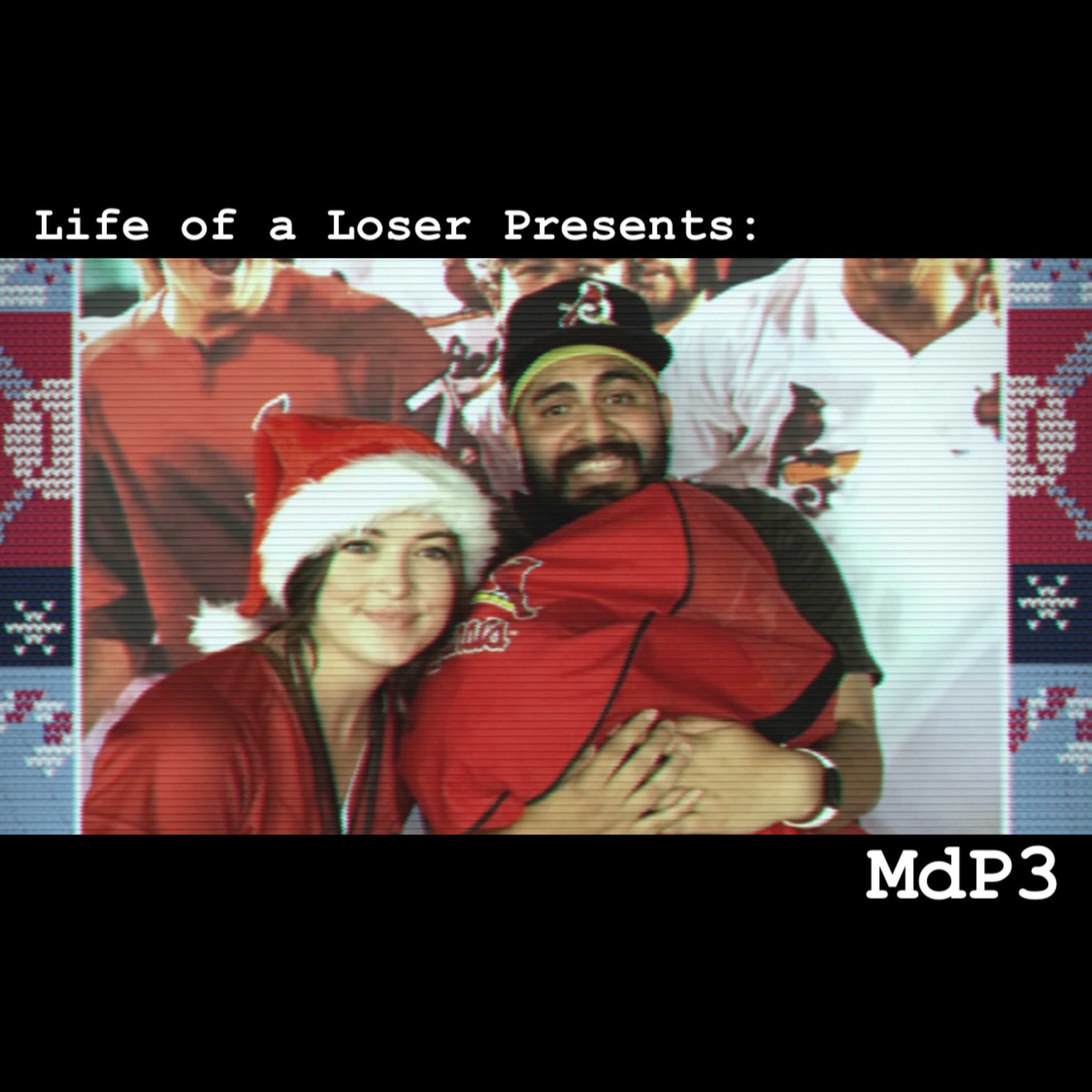 Life of a Loser Presents:
