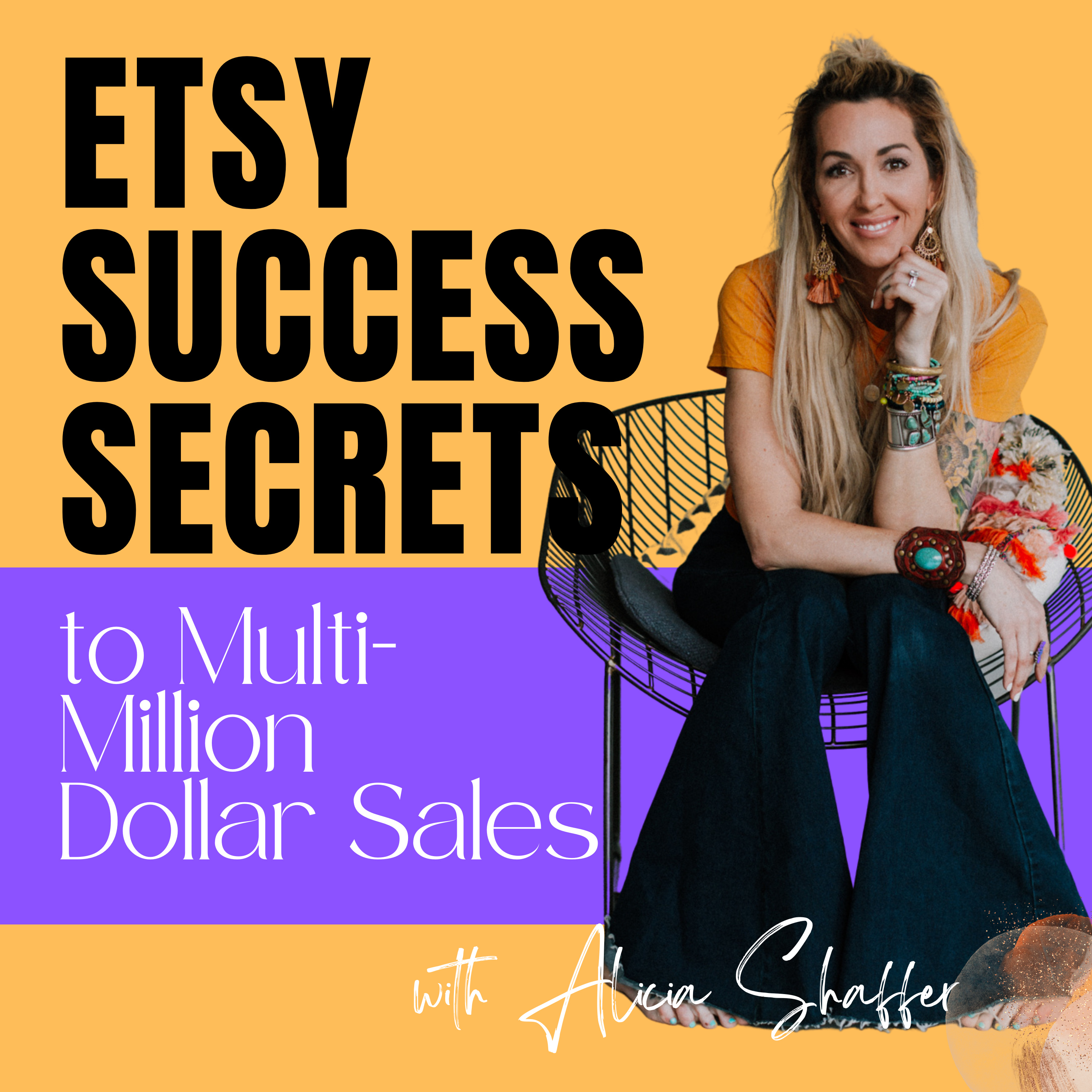 Etsy Success Secrets to Multi-Million Dollar Sales
