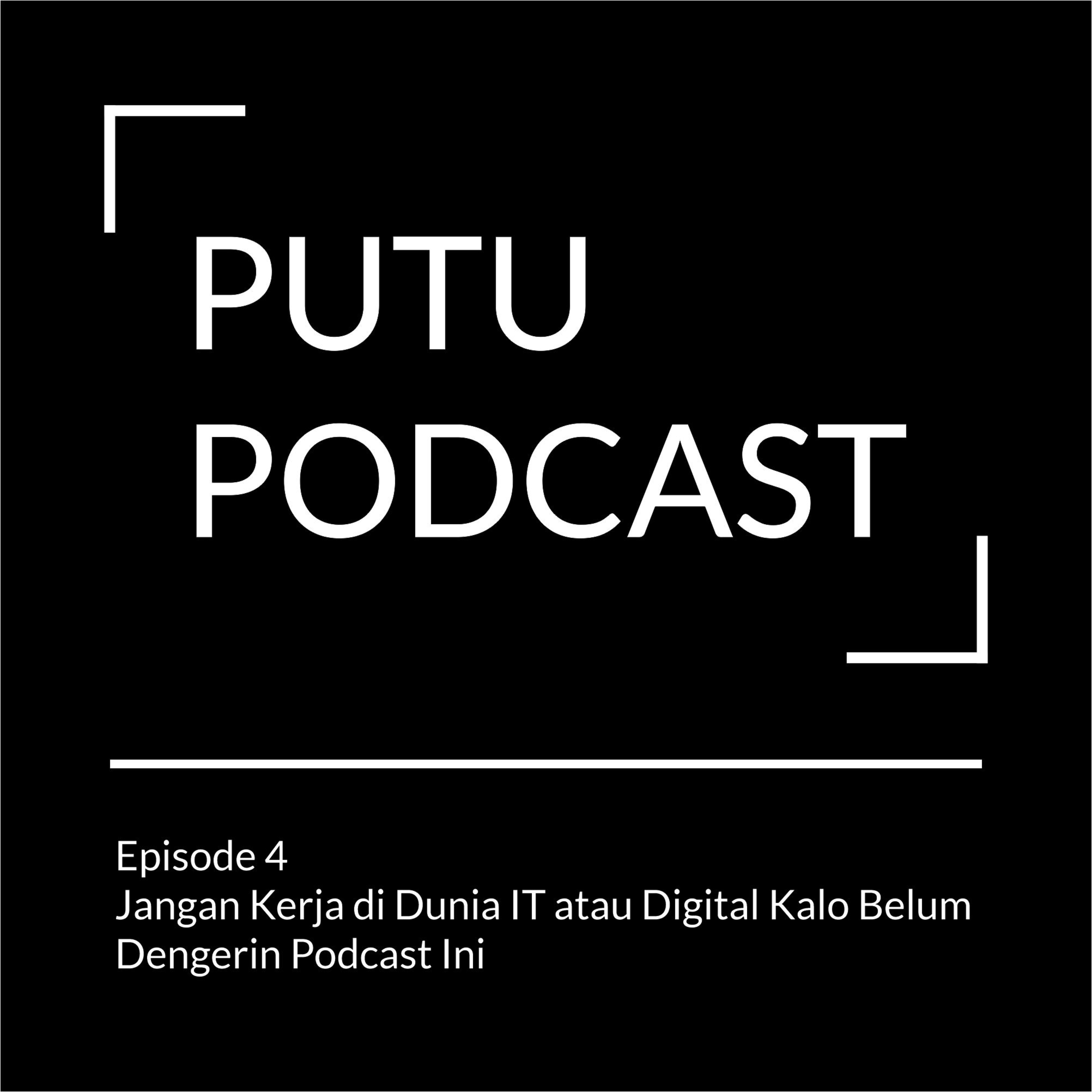 Putu Podcast