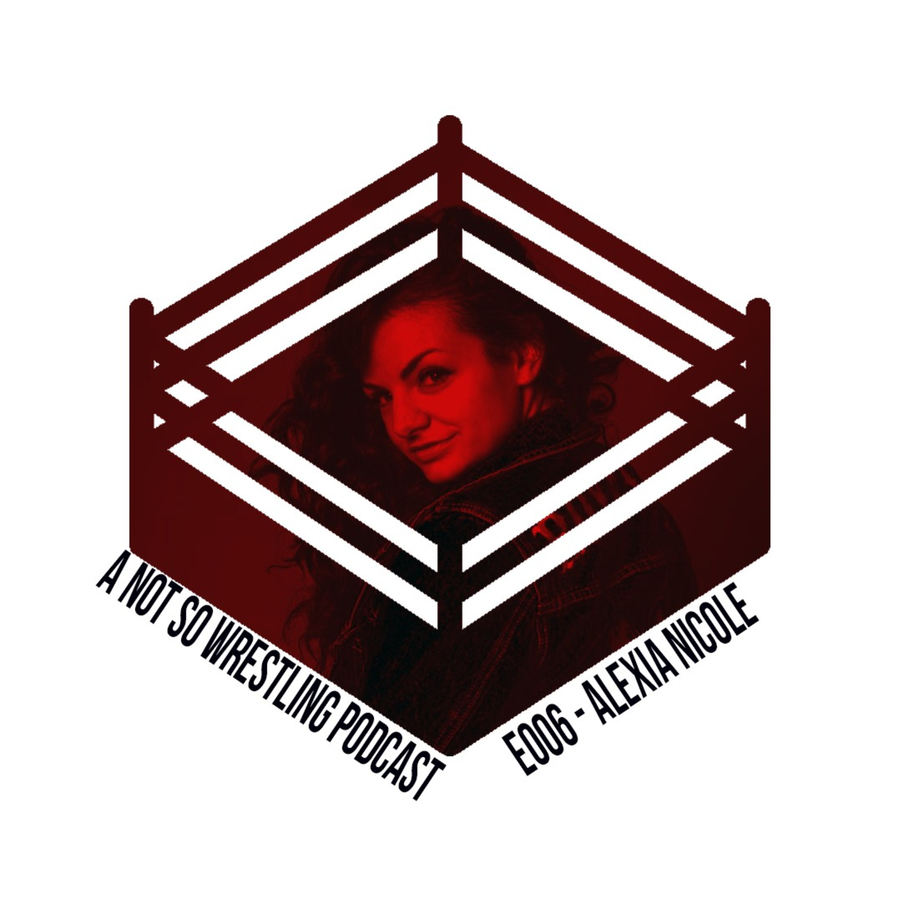 A Not So Wrestling Podcast